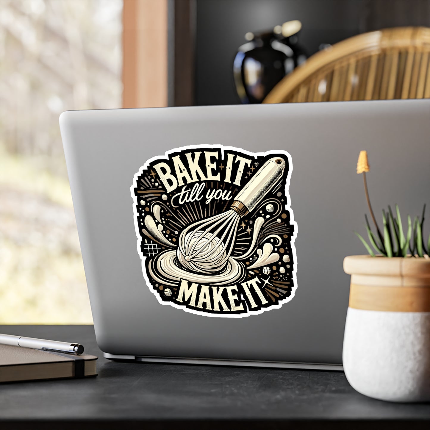 Bake It Till You Make It - Baking Sticker for Laptop Sticker. Water Bottle Sticker, Vinyl Kitchen Decal - Baking Gift