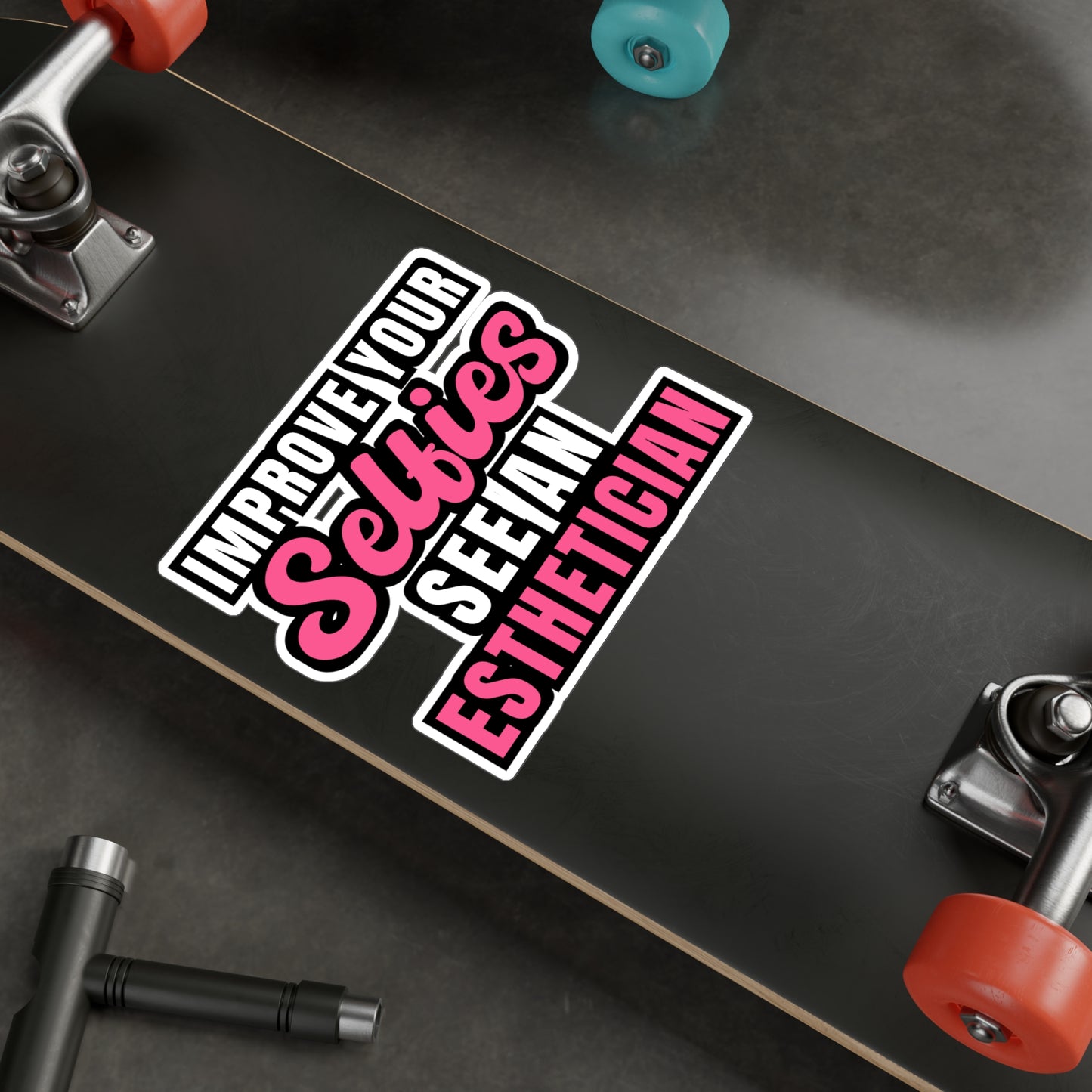 Improve Your Selfies See an Esthetician | Beautician Sticker | Esthetician Decals | Beautician Gift