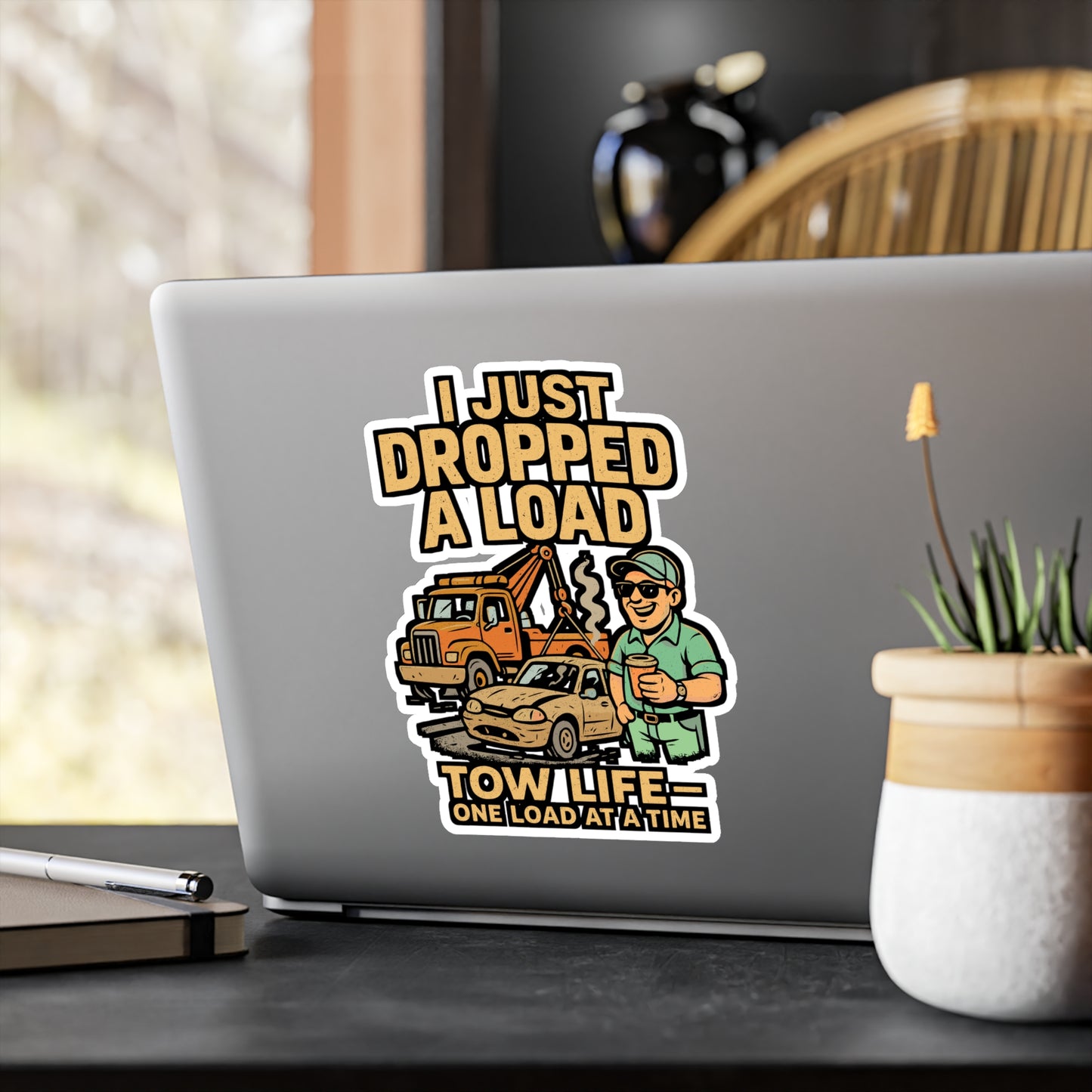 I Just Dropped a Load Tow Life – Vinyl Sticker for Laptop or Water Bottle | Funny Tow Trucker Gift, Hooked Decal