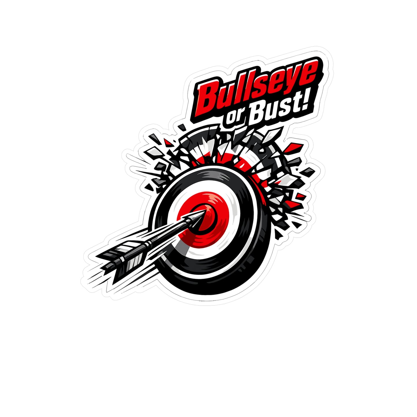 Archery Sticker Bullseye or Bust Archer Hunting Shoot Vinyl Waterproof decals for Laptop Water Bottle