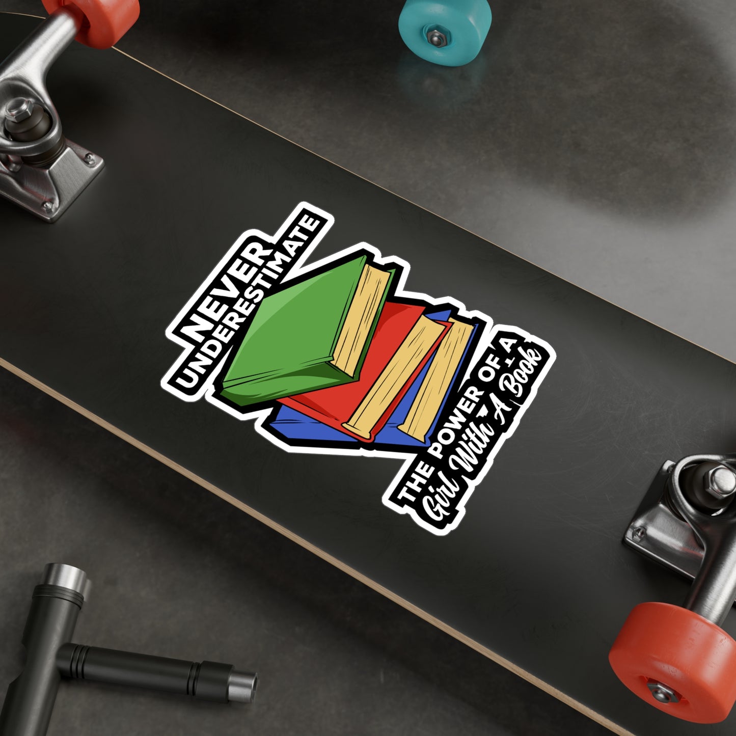 Never Underestimate The Power Of A Girl With A Book - Books Sticker for Laptop Sticker. Water Bottle Sticker, Vinyl Reading Decal - Books Gift