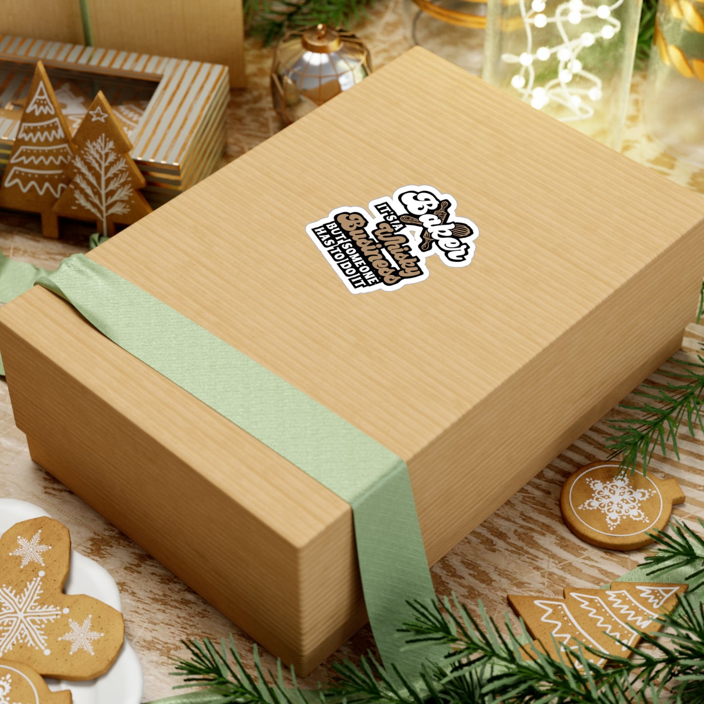 Baker - It's A Whisky Business But Someone Has To Do It - Baking Sticker for Laptop Sticker. Water Bottle Sticker, Vinyl Cake-decorator Decal - Baking Gift