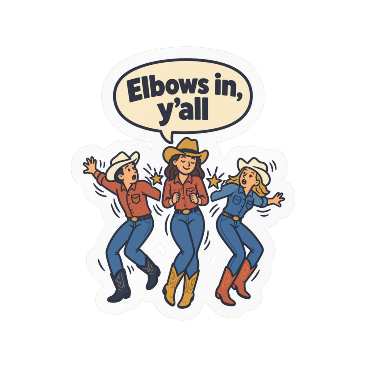 Line Dance Sticker - Elbows in, y’all - Western Country Life Design for Dancers, Laptop and Water Bottle Decals