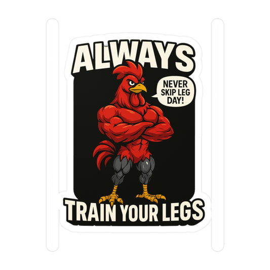 Gym Sticker, Never Skip Leg Day Rooster Decals – Funny Fitness Workout Vinyl Sticker for Laptop, Water Bottle, Waterproof Durable Design