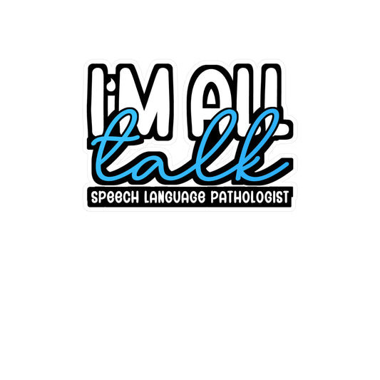 I'm All Talk | Speech-pathology Sticker | Phoneme Decals | Speech-therapist Laptop Sticker | Speech-pathology Gift | Phoneme Gift