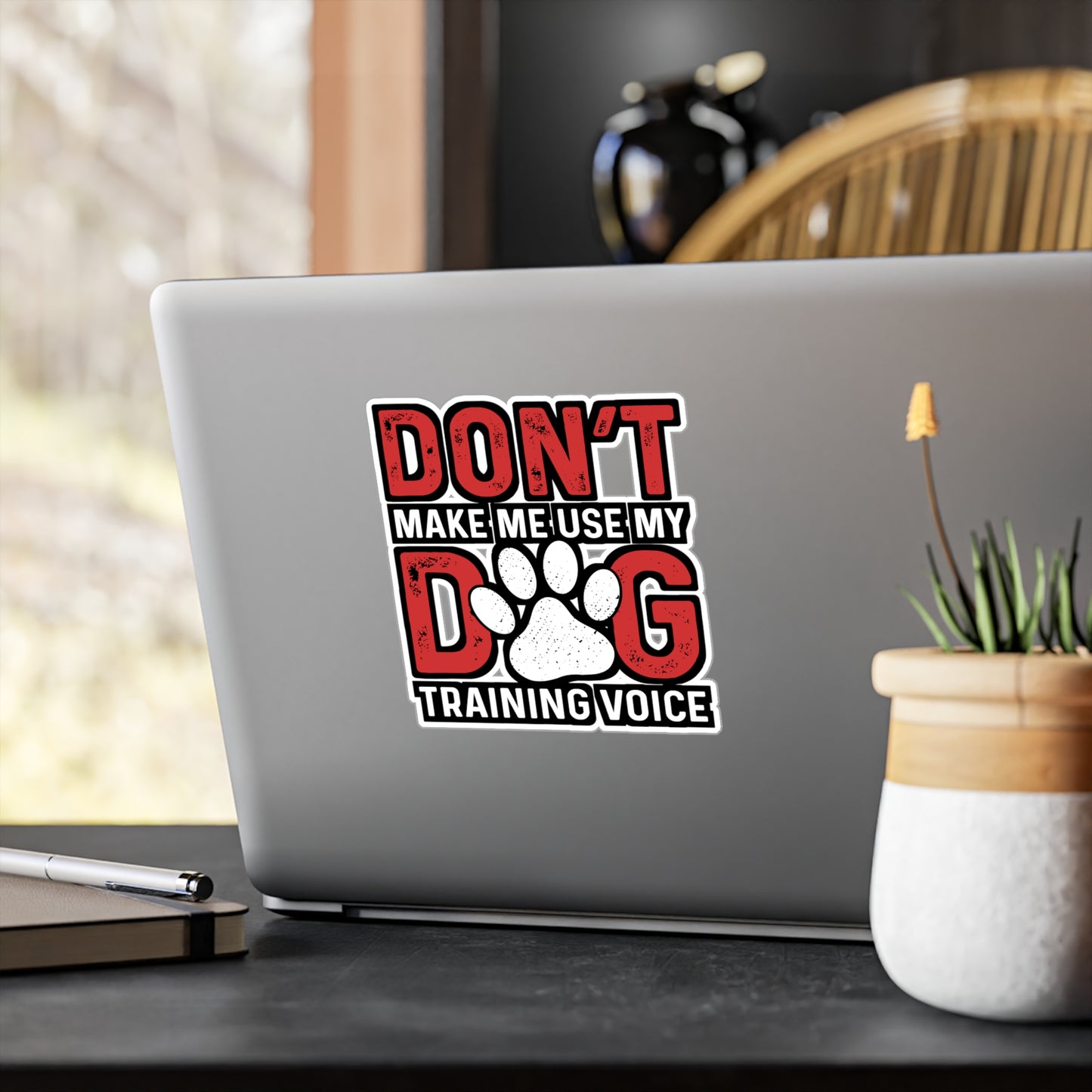 Don't Make Me Use My Dog Training Voice | Dog-trainer Sticker | Agility Decals | Dog-trainer Gift