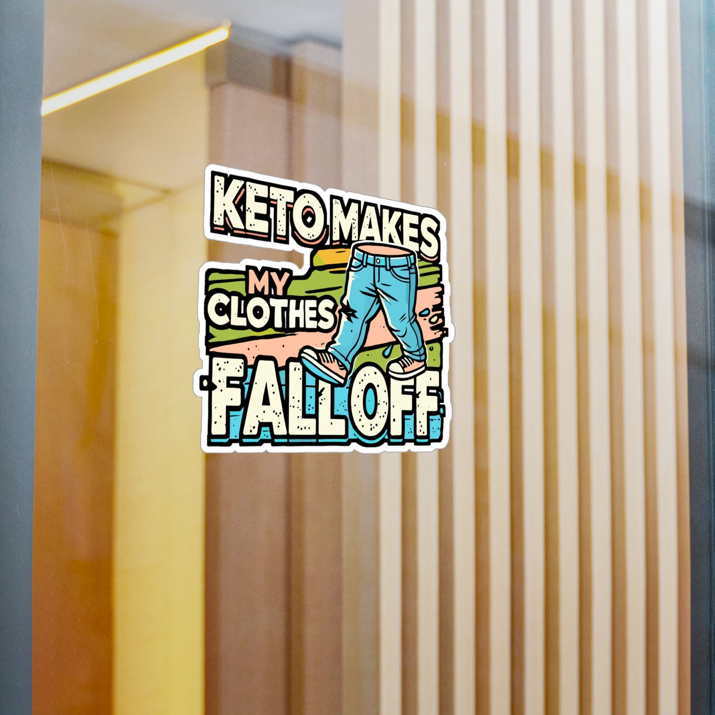 Keto Makes My Clothes Fall Off – Funny Keto Diet Sticker | Vinyl Decal for Water Bottle or Laptop | Low Carb Gift Idea