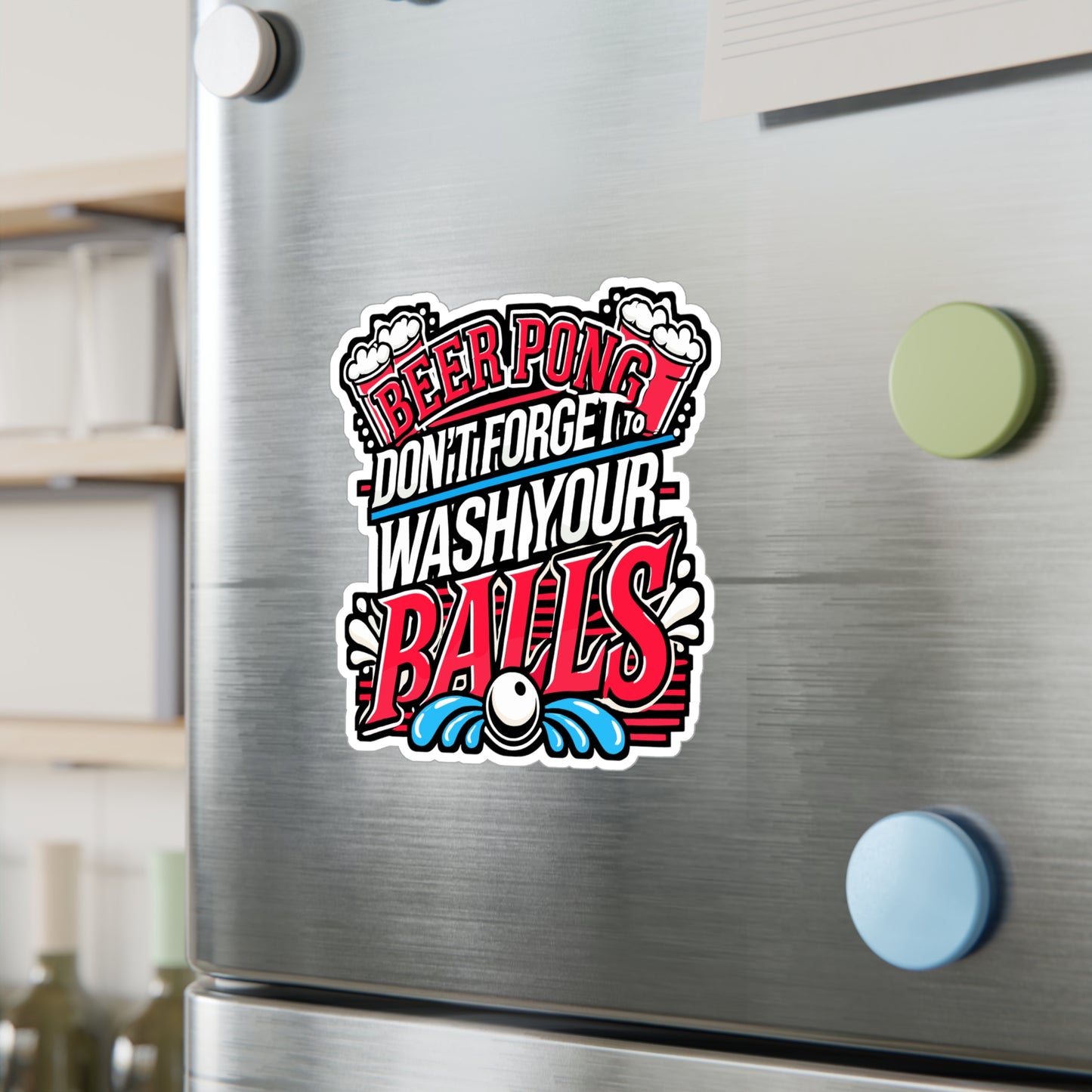 Beer Pong Don’t Forget To Wash Your Balls – Vinyl Sticker for Laptop & Water Bottle | Funny Beer Pong Gift, Party Decal