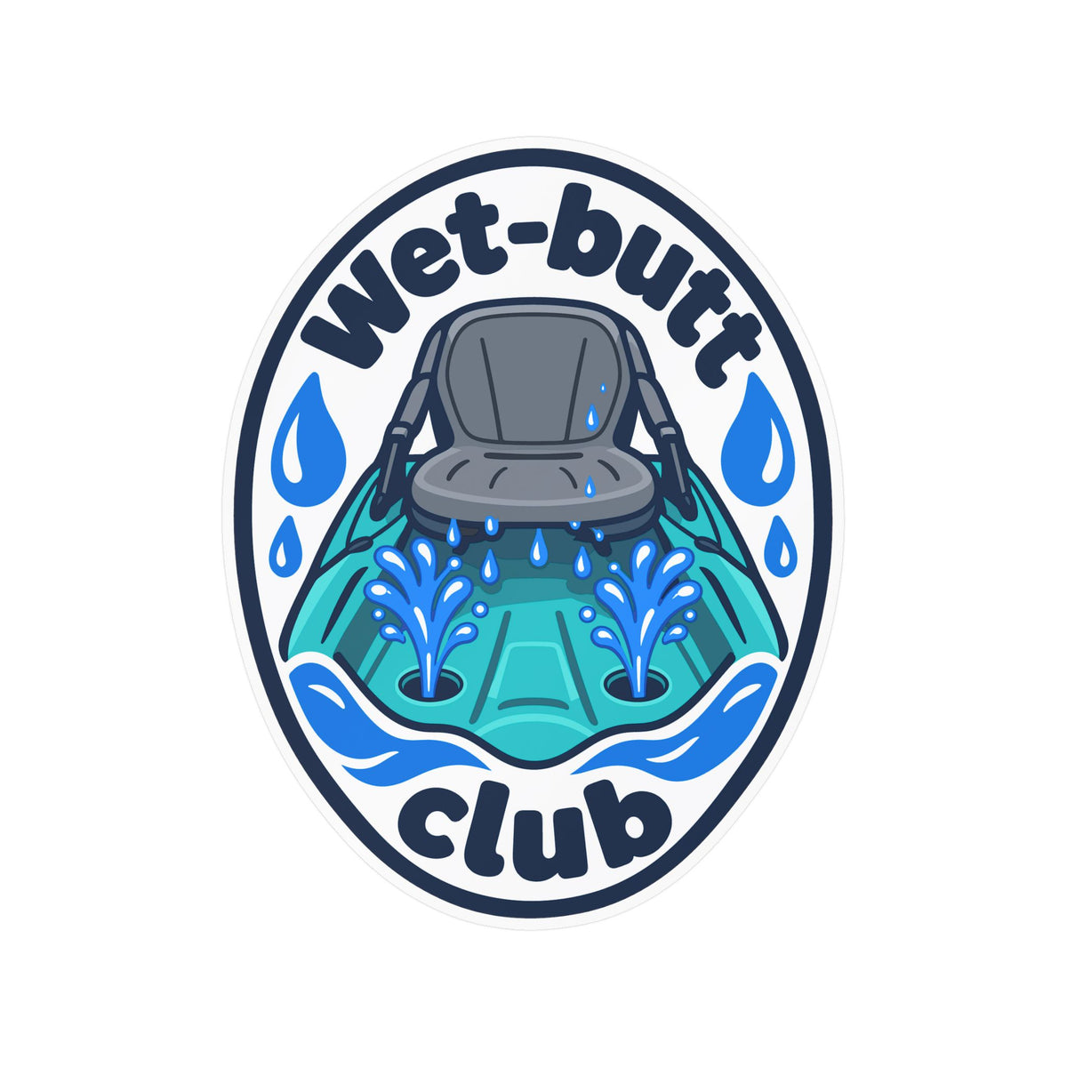Kayak Sticker - Wet-Butt Club Decals for the Kayaker Who Loves Kayaking and Rowing, for Laptop or Water Bottle