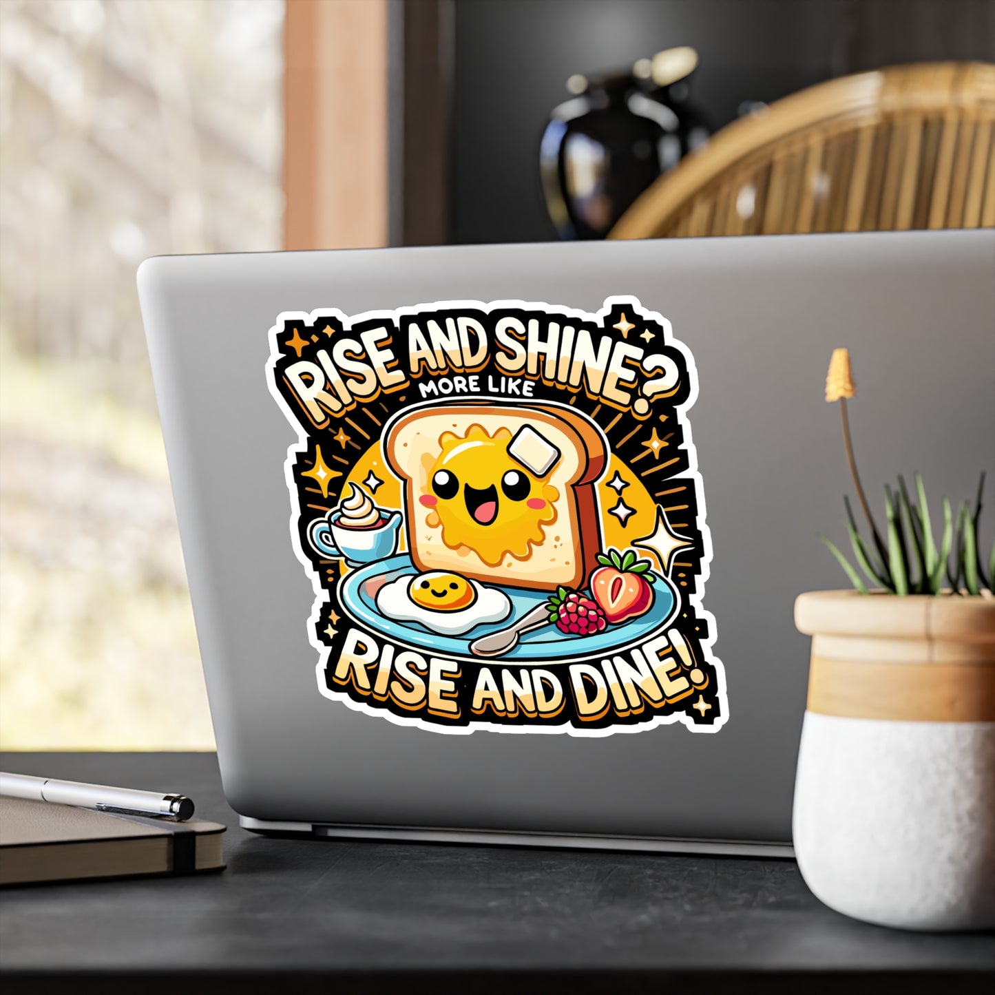 Rise and Shine More Like Rise and Dine - Breakfast Sticker for Laptop Sticker. Water Bottle Sticker, Vinyl Morning Decal - Breakfast Gift