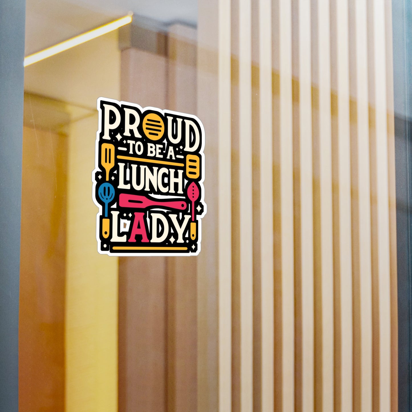 Proud to be a lunch lady - Lunch lady Sticker for Car Laptop Sticker. Water Bottle Sticker, Vinyl Lunch Decal - Lunch lady Gift