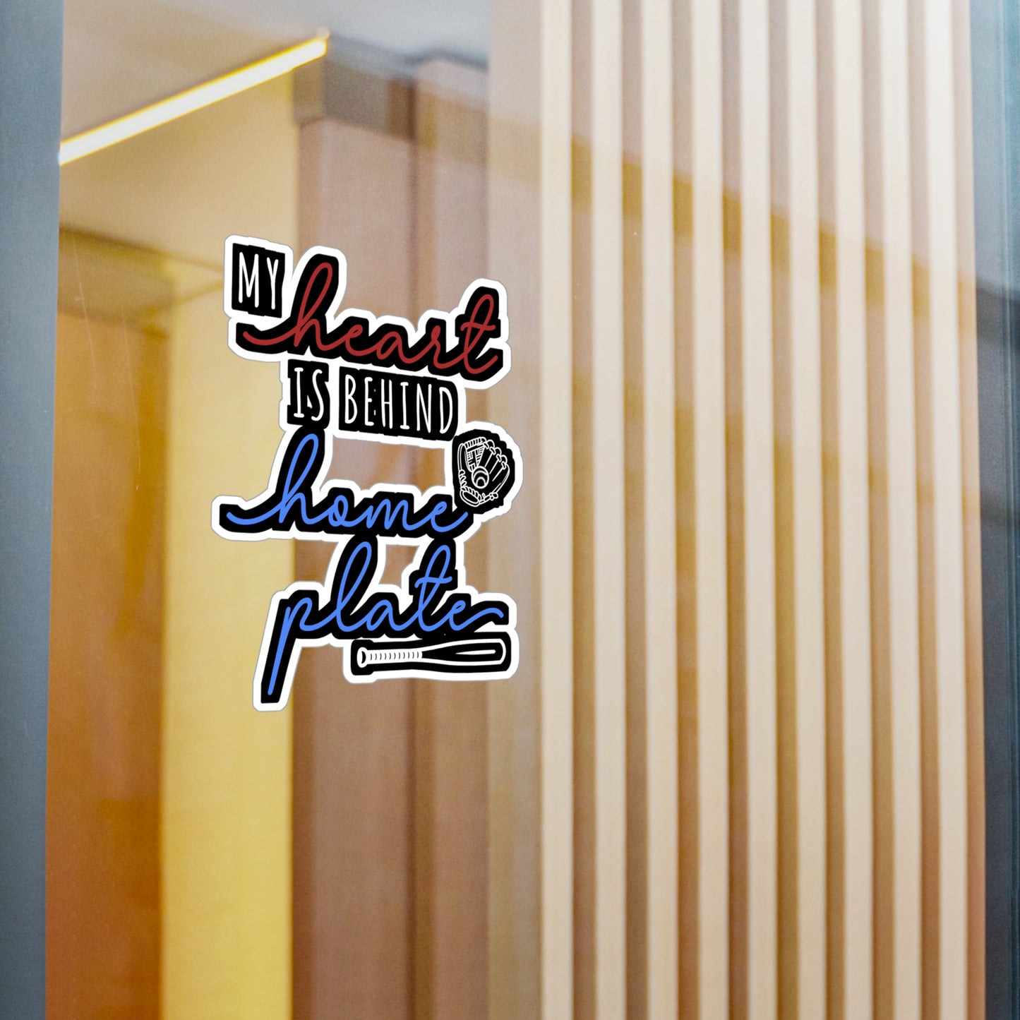 My Heart Is Behind Home Plate - Baseball Sticker for Laptop Sticker. Water Bottle Sticker, Vinyl Softball Decal - Baseball Gift