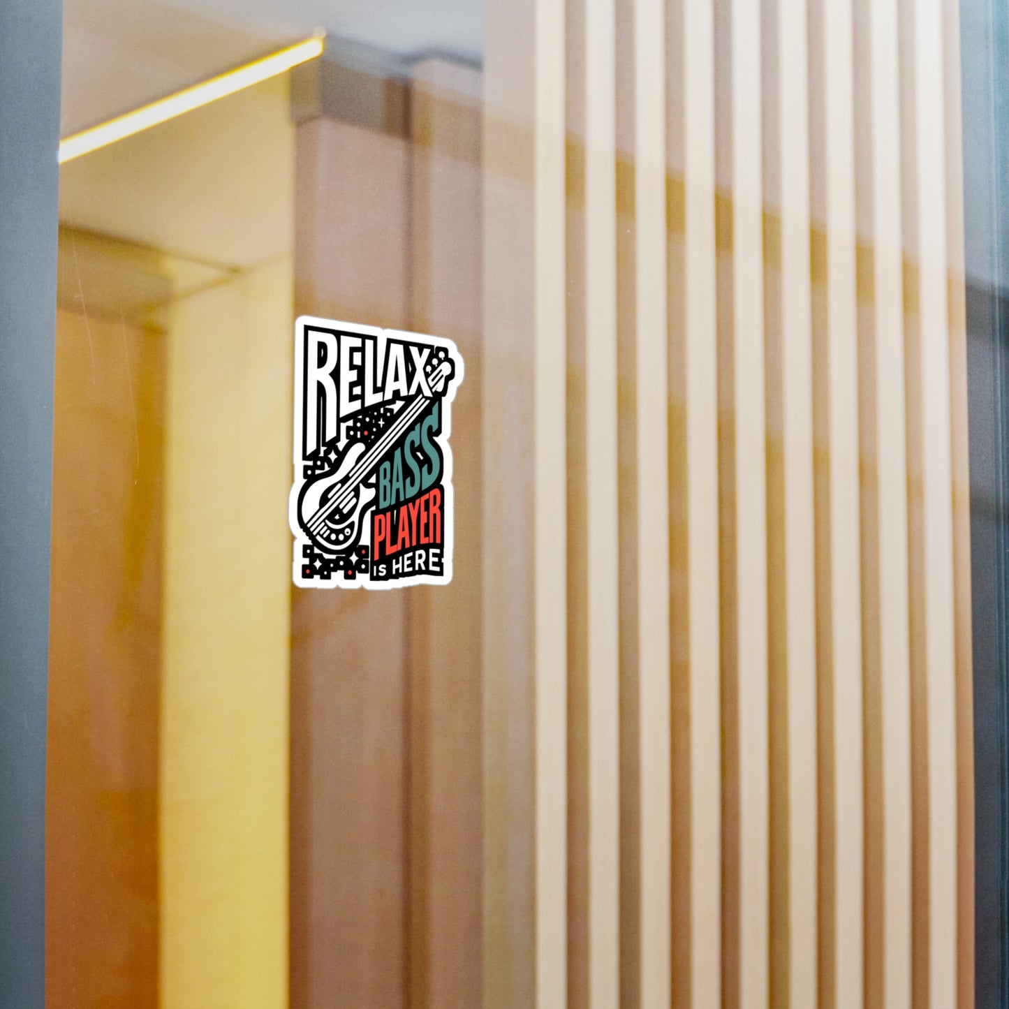 Relax The Bass Player Is Here - Relax Sticker for Laptop Sticker. Water Bottle Sticker, Vinyl Bass player Decal - Relax Gift