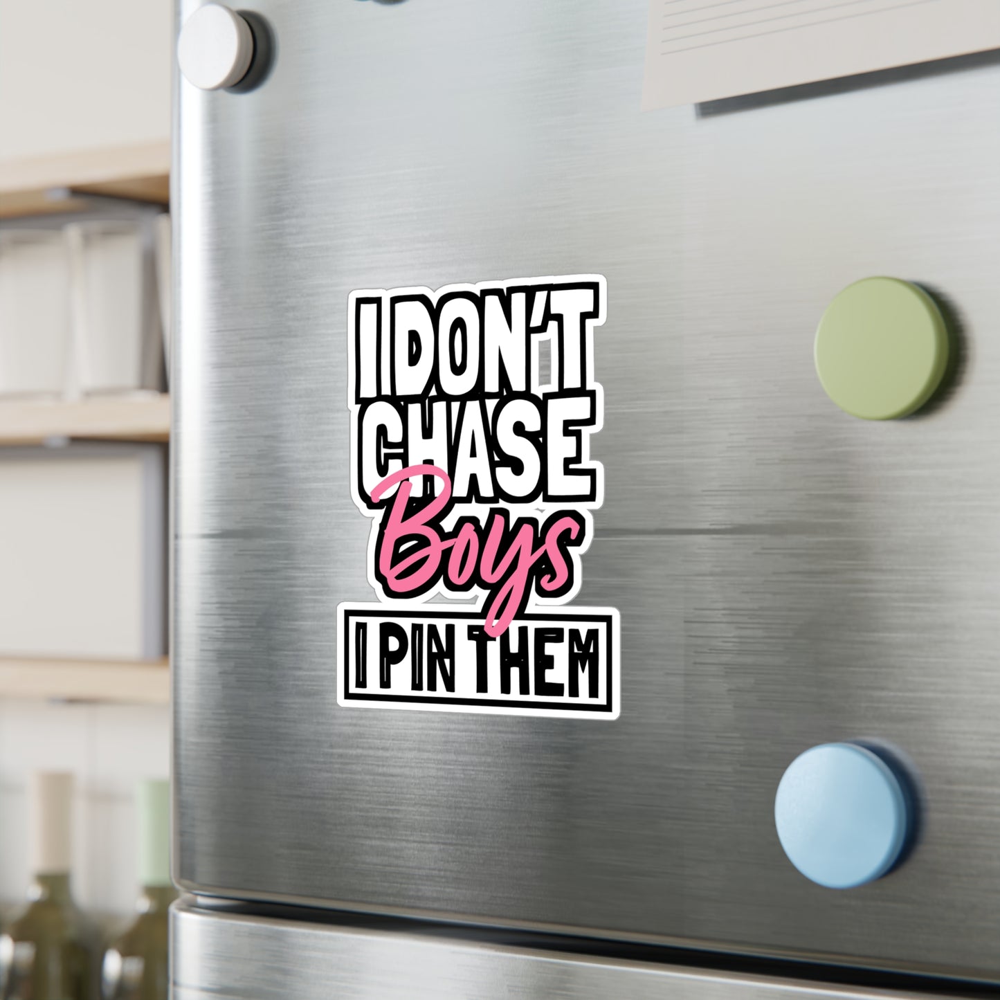 I Don't Chase Boys I Pin Them - Wrestle Sticker for Laptop Sticker. Water Bottle Sticker, Vinyl Wrestling Decal - Wrestle Gift