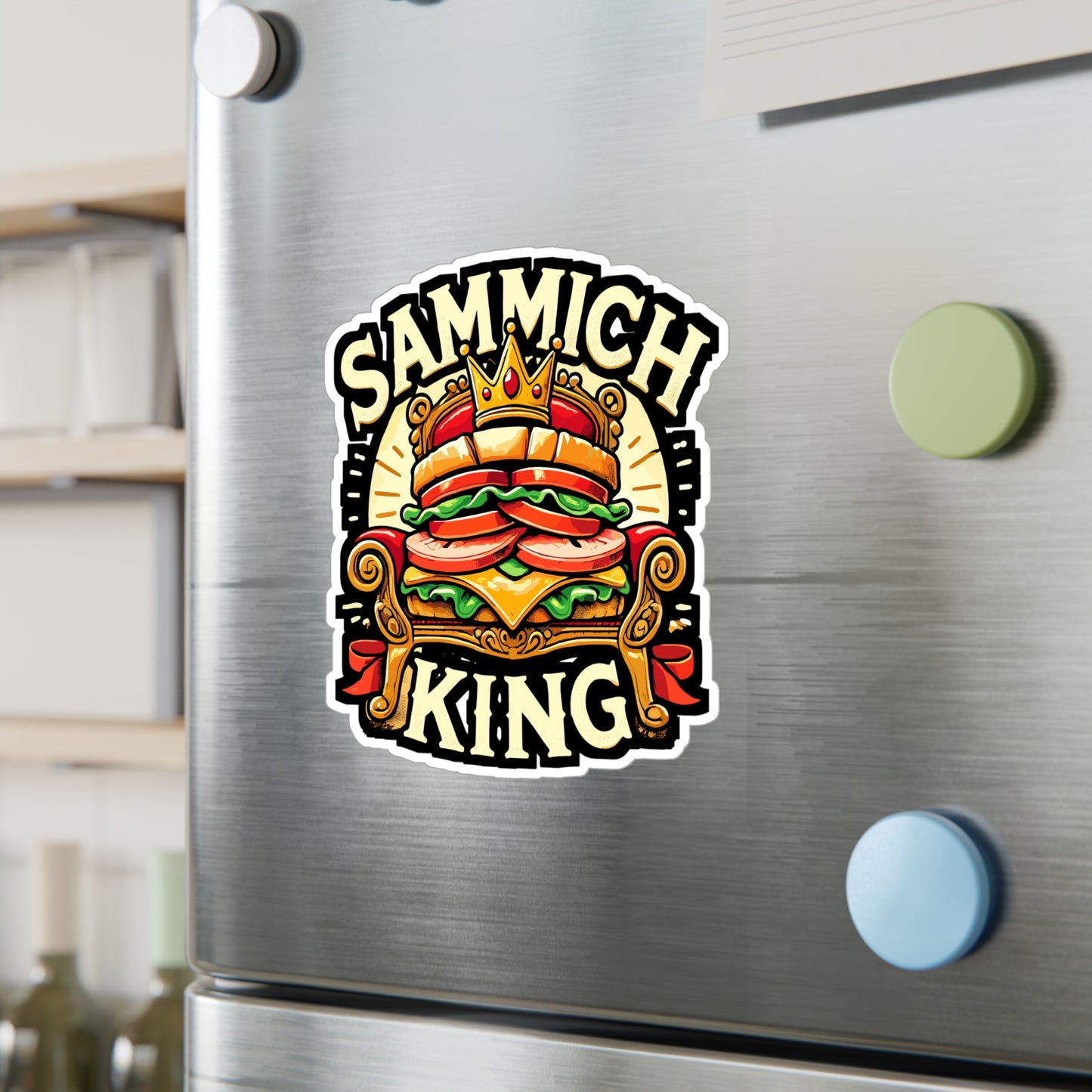 Sammich King - Sammich king Sticker for Laptop Sticker. Water Bottle Sticker, Vinyl Sandwich Decal - Sammich king Gift