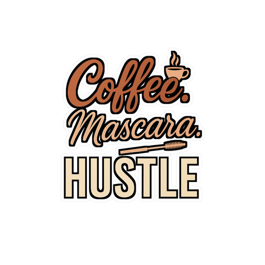 Coffee Mascara Hustle – Vinyl Sticker for Laptop or Water Bottle | Funny Makeup & Coffee Lover Gift
