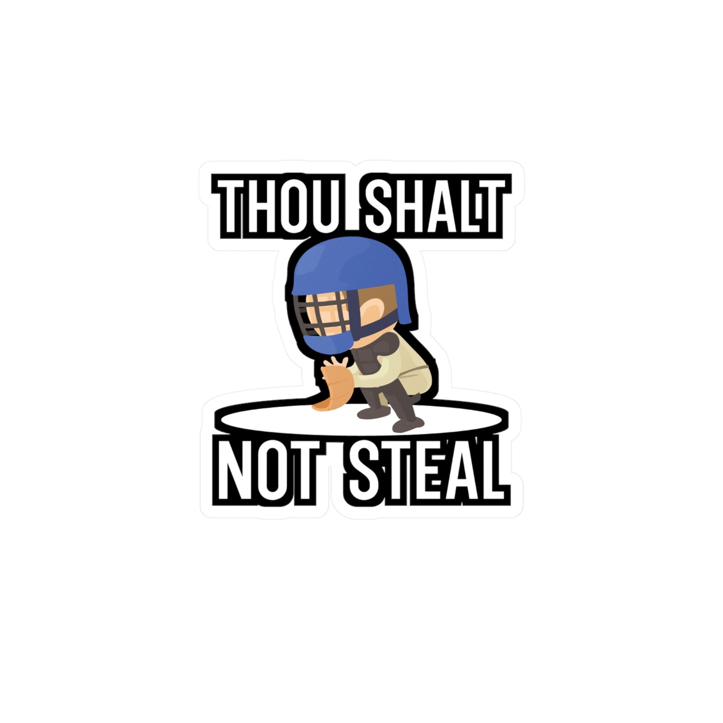 Thou Shalt Not Steal - Softball Sticker for Car, Wall, Laptop, Window, Truck Softball Gift Vinyl Baseball Decal Sticker