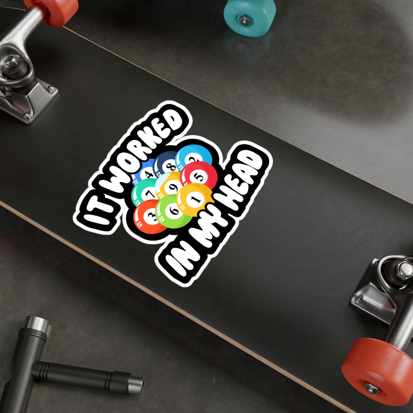 It Worked In My Head - Billiards Sticker for Wall, Laptop, Window, Truck, Car Billiards Gift Vinyl Pool Decal Sticker