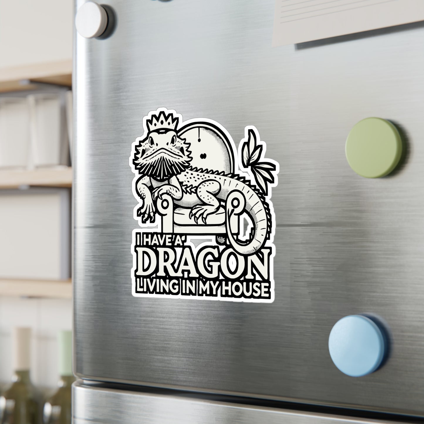 I Have a Dragon Living in My House – Bearded Dragon Vinyl Sticker for Laptop or Water Bottle | Funny Reptile Gift