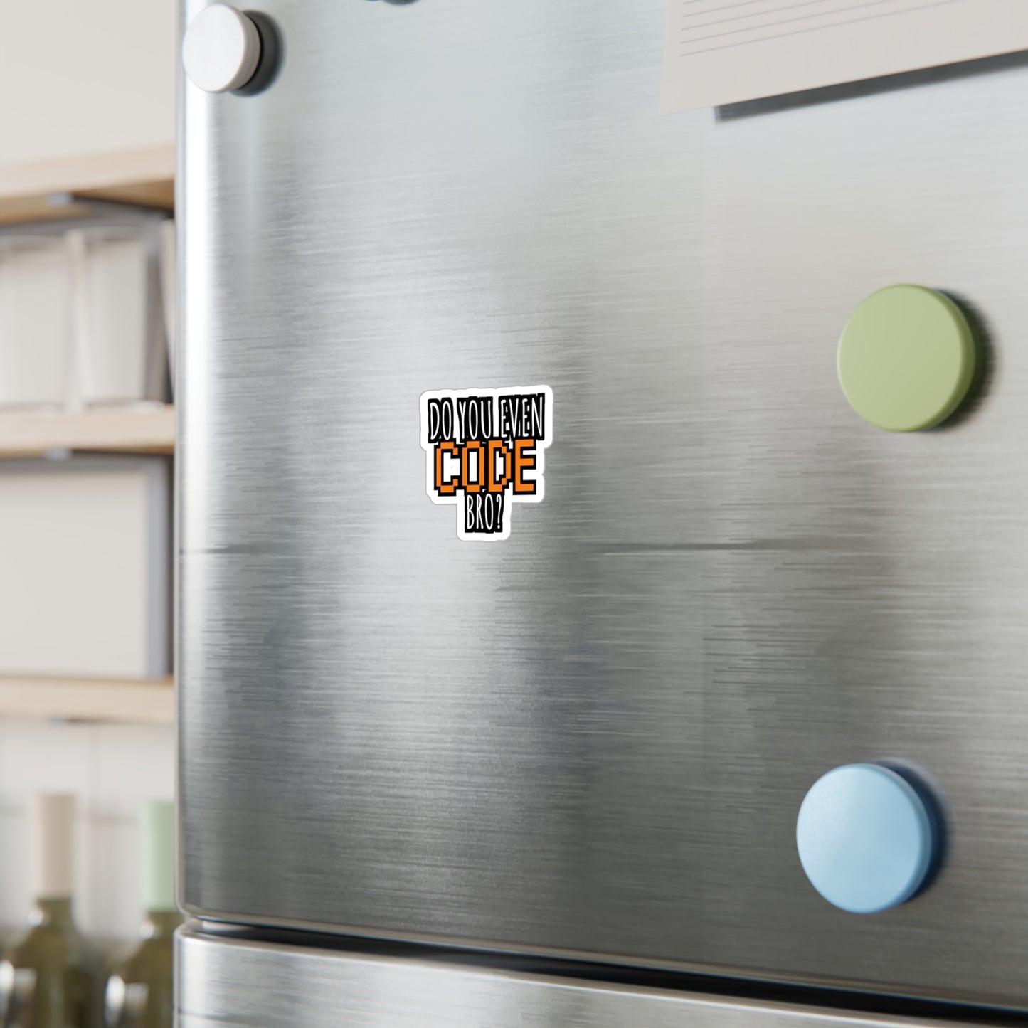 Coding Do you even code bro orange - Developer Sticker for Wall, Laptop, Window, Truck, Car Developer Gift Vinyl Software developer Decal Sticker
