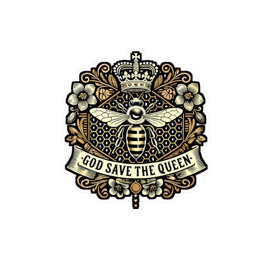 God Save The Queen - Beekpeer Sticker for Laptop Sticker. Water Bottle Sticker, Vinyl Beekeeping Decal - Beekpeer Gift