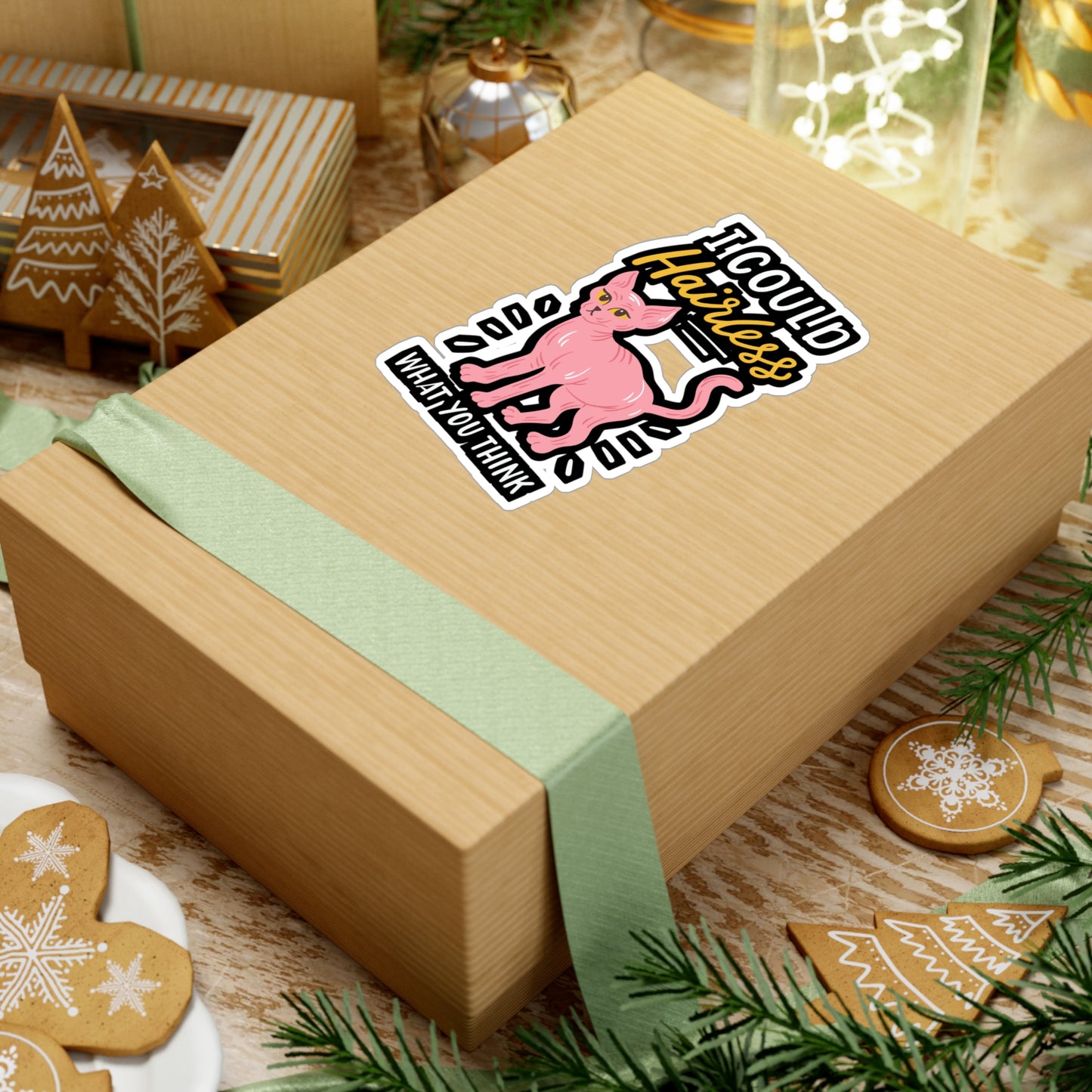 I Could Hairless What You Think - Sphynx Sticker for Laptop Sticker. Water Bottle Sticker, Vinyl Bald Decal - Sphynx Gift