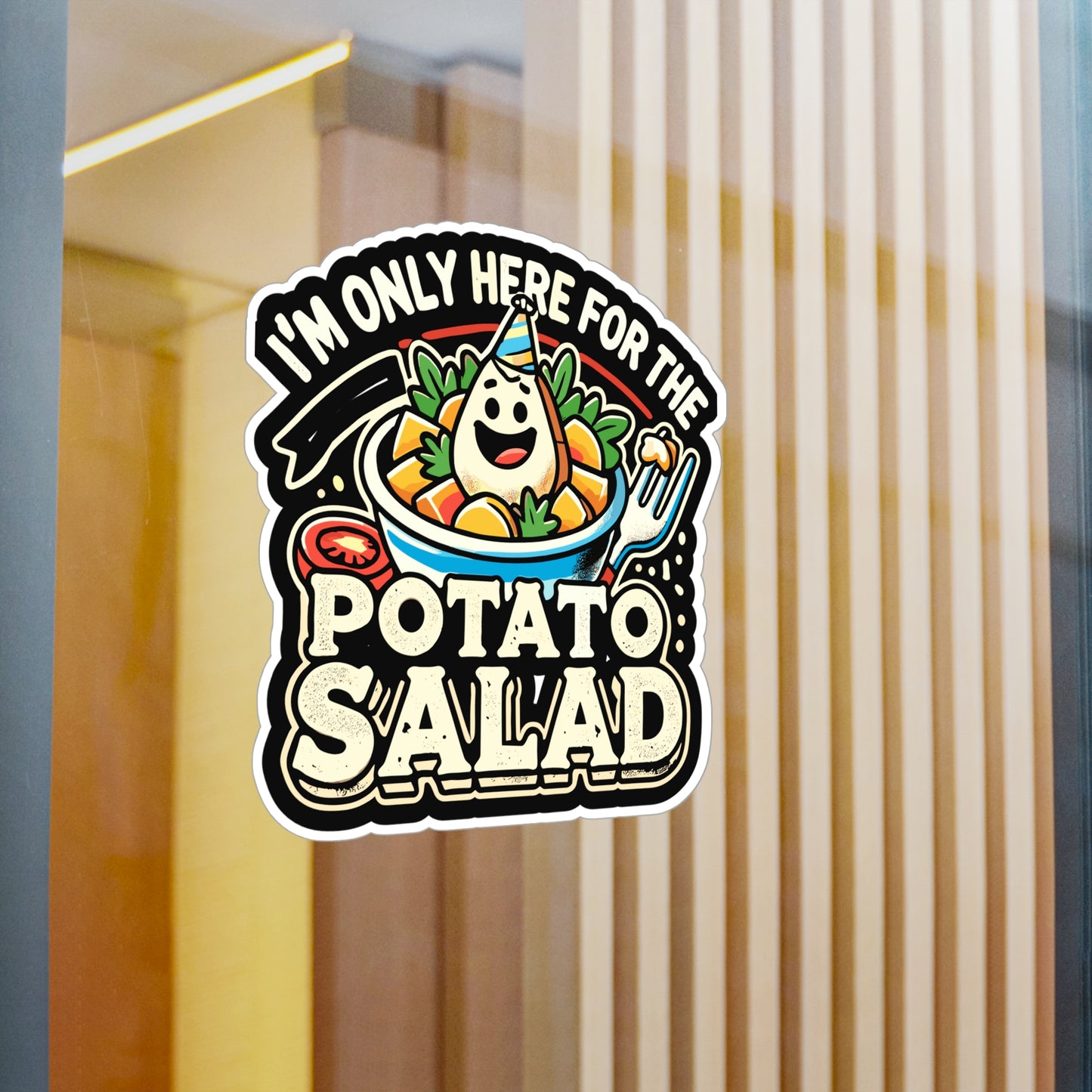 I'm Only Here for The Potato Salad - Potato Sticker for Laptop Sticker. Water Bottle Sticker, Vinyl Salad Decal - Potato Gift