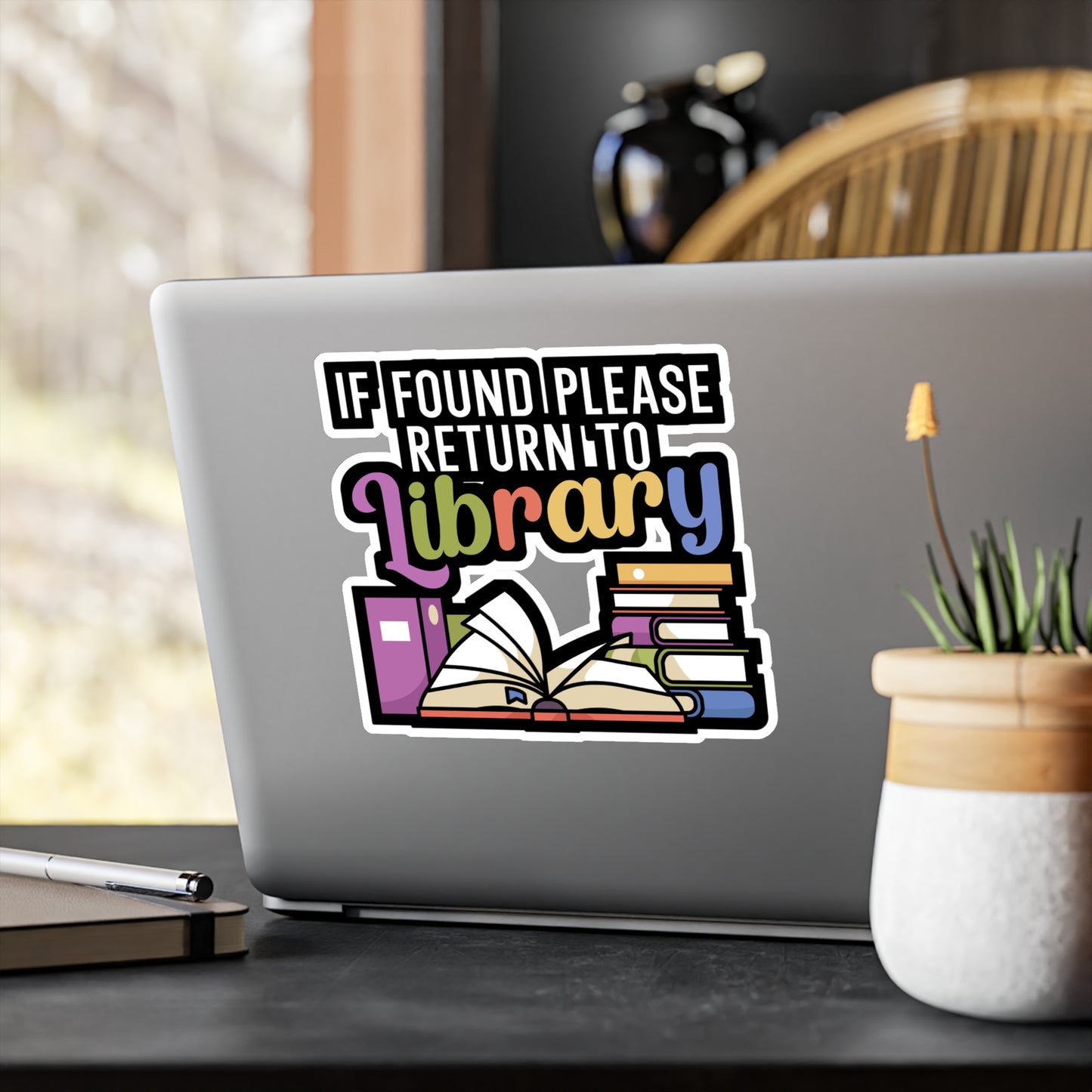 If found please return to library - Author Sticker for Wall, Laptop, Window, Truck, Car Author Gift Vinyl Writer Decal Sticker