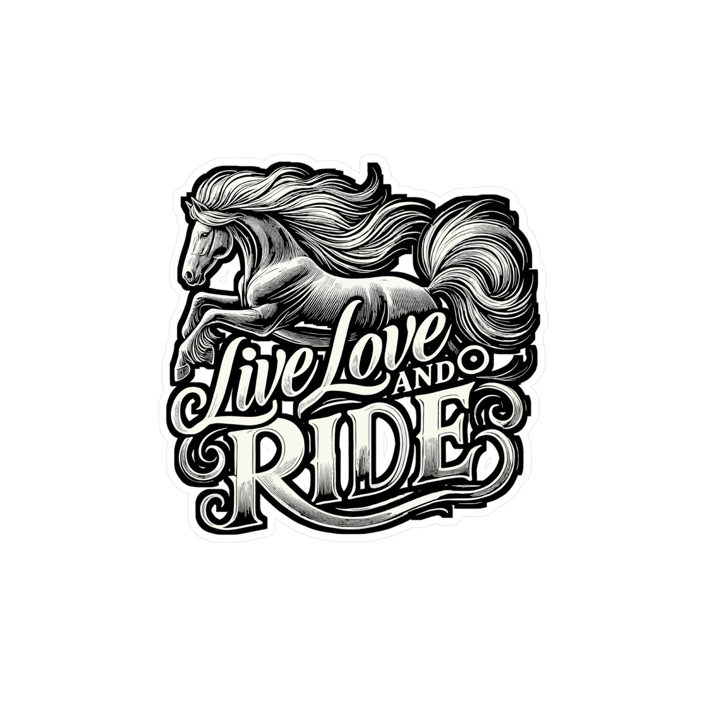 Live Love and Ride – Horseback Riding Sticker | Vinyl Horse Decal for Laptop, Water Bottle, Equestrian Gift