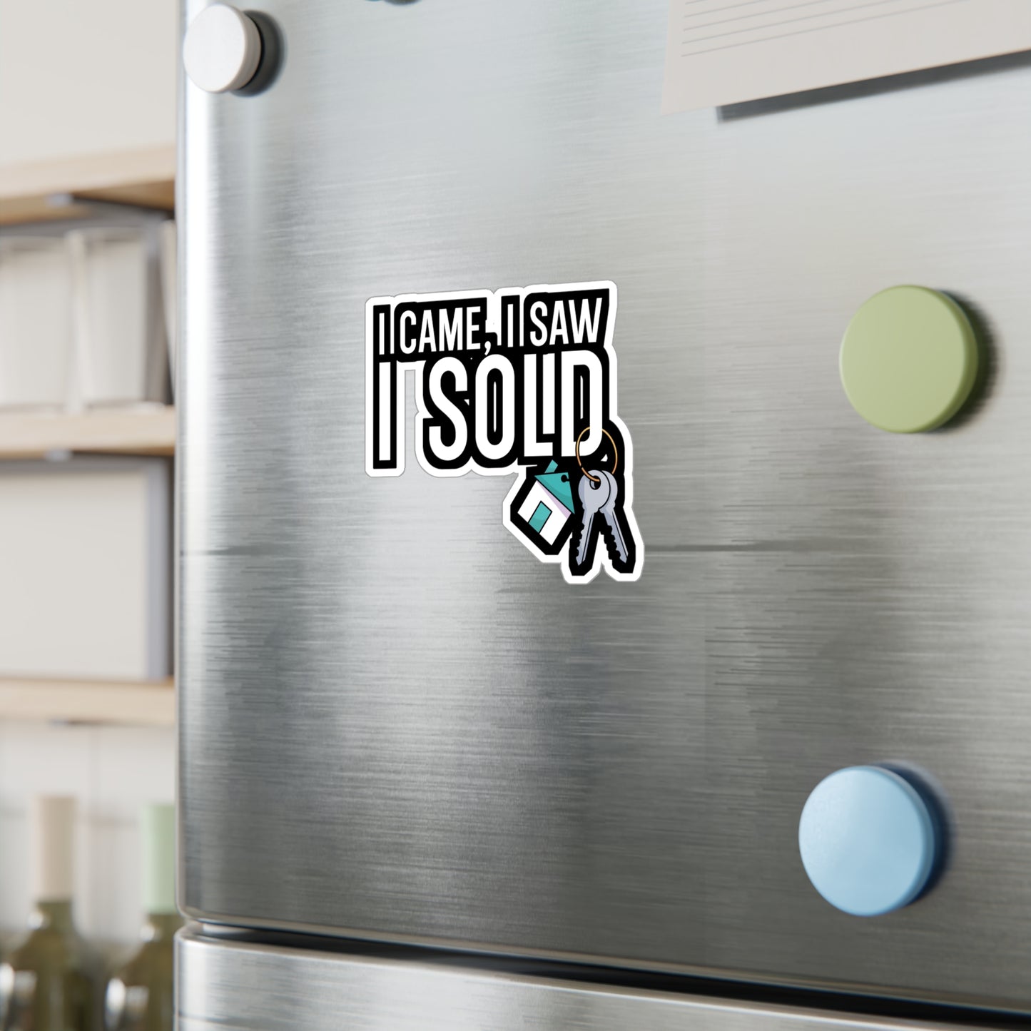 I came i saw i sold - Real estate Sticker for Car, Wall, Laptop, Window, Truck Real estate Gift Vinyl Real estate agent Decal Sticker