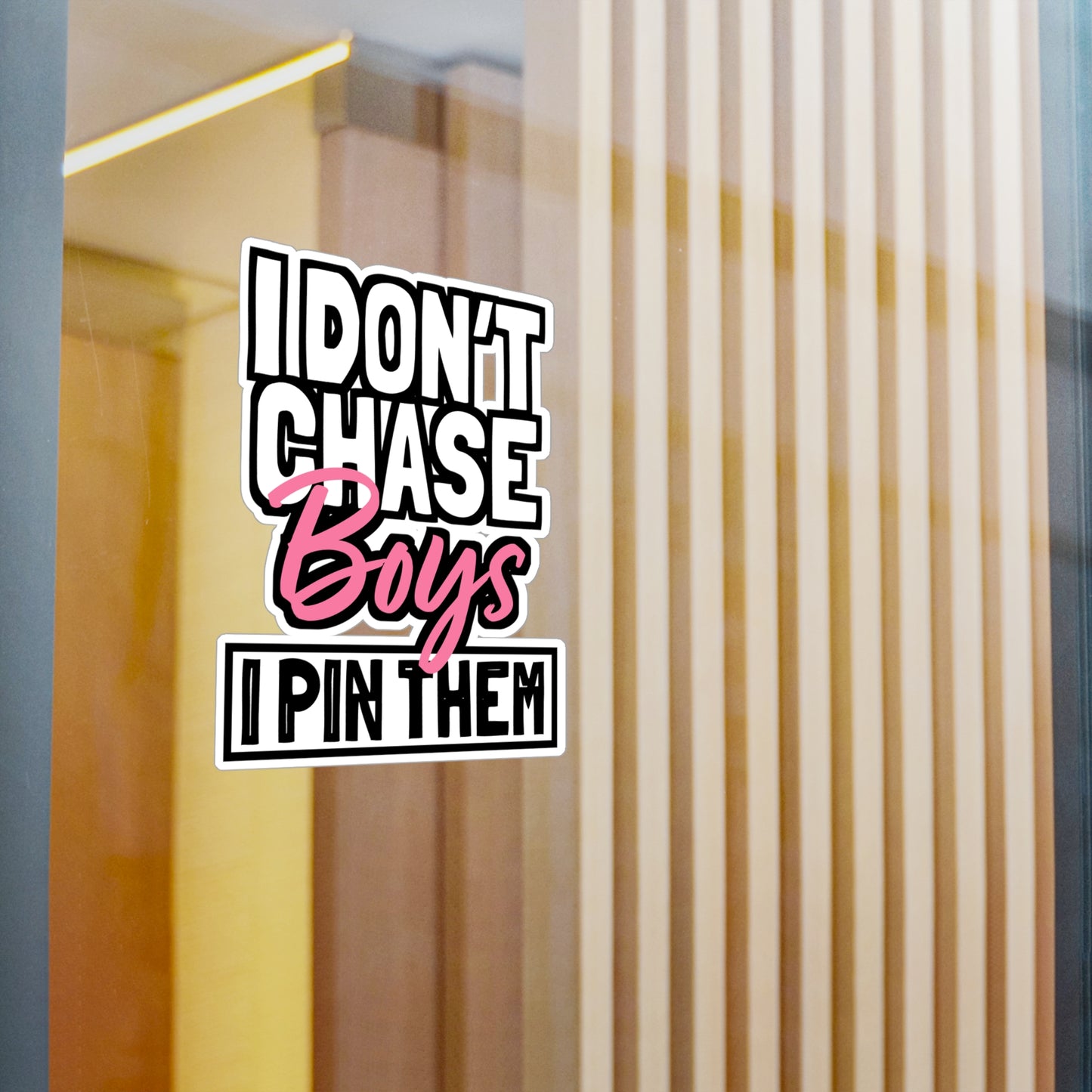 I Don't Chase Boys I Pin Them - Wrestle Sticker for Laptop Sticker. Water Bottle Sticker, Vinyl Wrestling Decal - Wrestle Gift