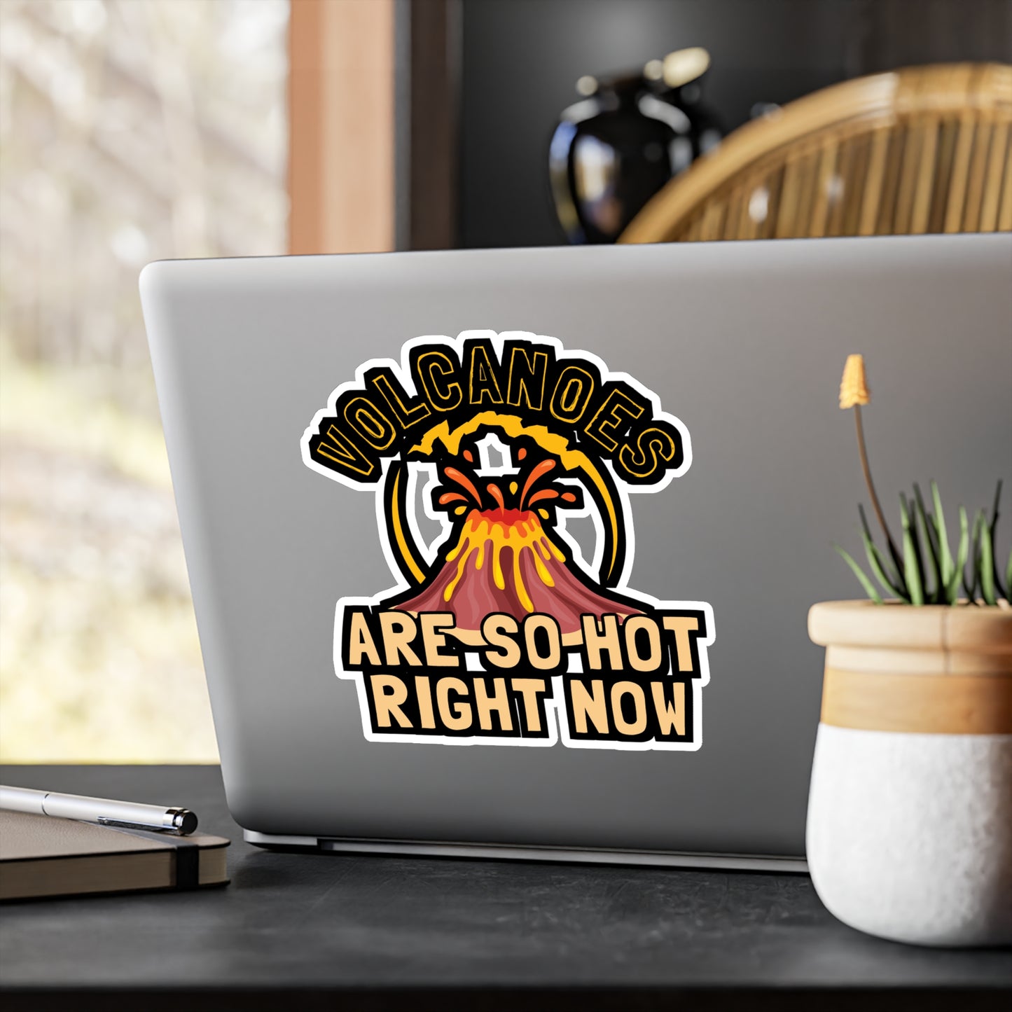 Volcanoes are So Hot Right Now - Geology Sticker for Laptop Sticker. Water Bottle Sticker, Vinyl Geologist Decal - Geology Gift