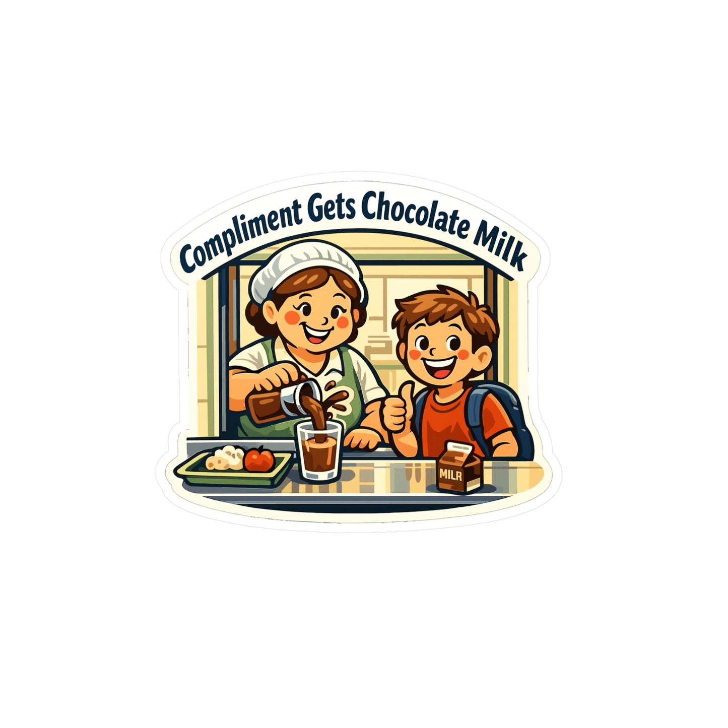 Lunch Lady Sticker Compliment Gets Chocolate Milk Funny Design Vinyl Waterproof Decals for Laptop Water Bottle School Canteen Humor