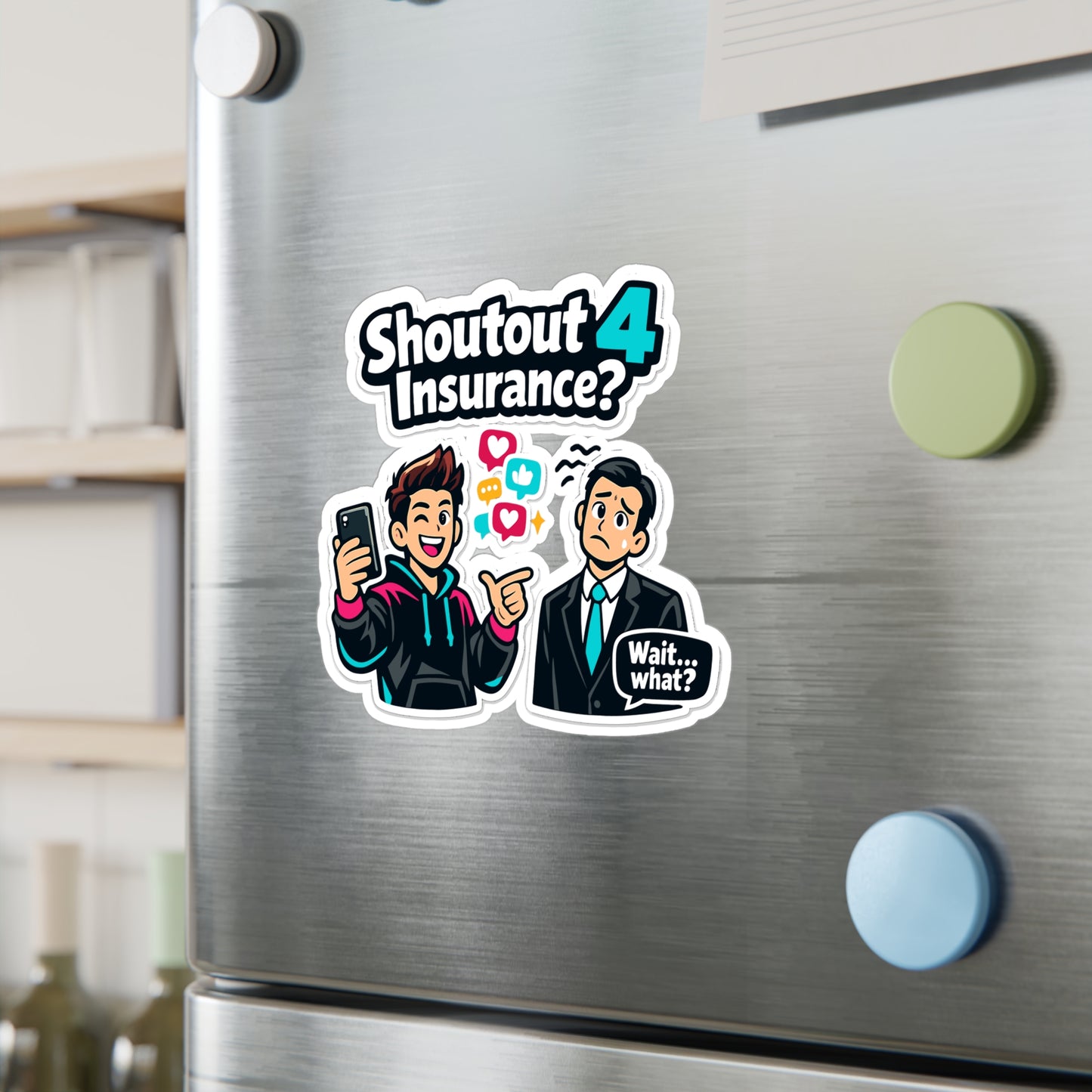Insurance Agent Sticker Shoutout 4 Insurance? Funny Policy Premium Liability Vinyl Decals Waterproof for Laptop Water Bottle