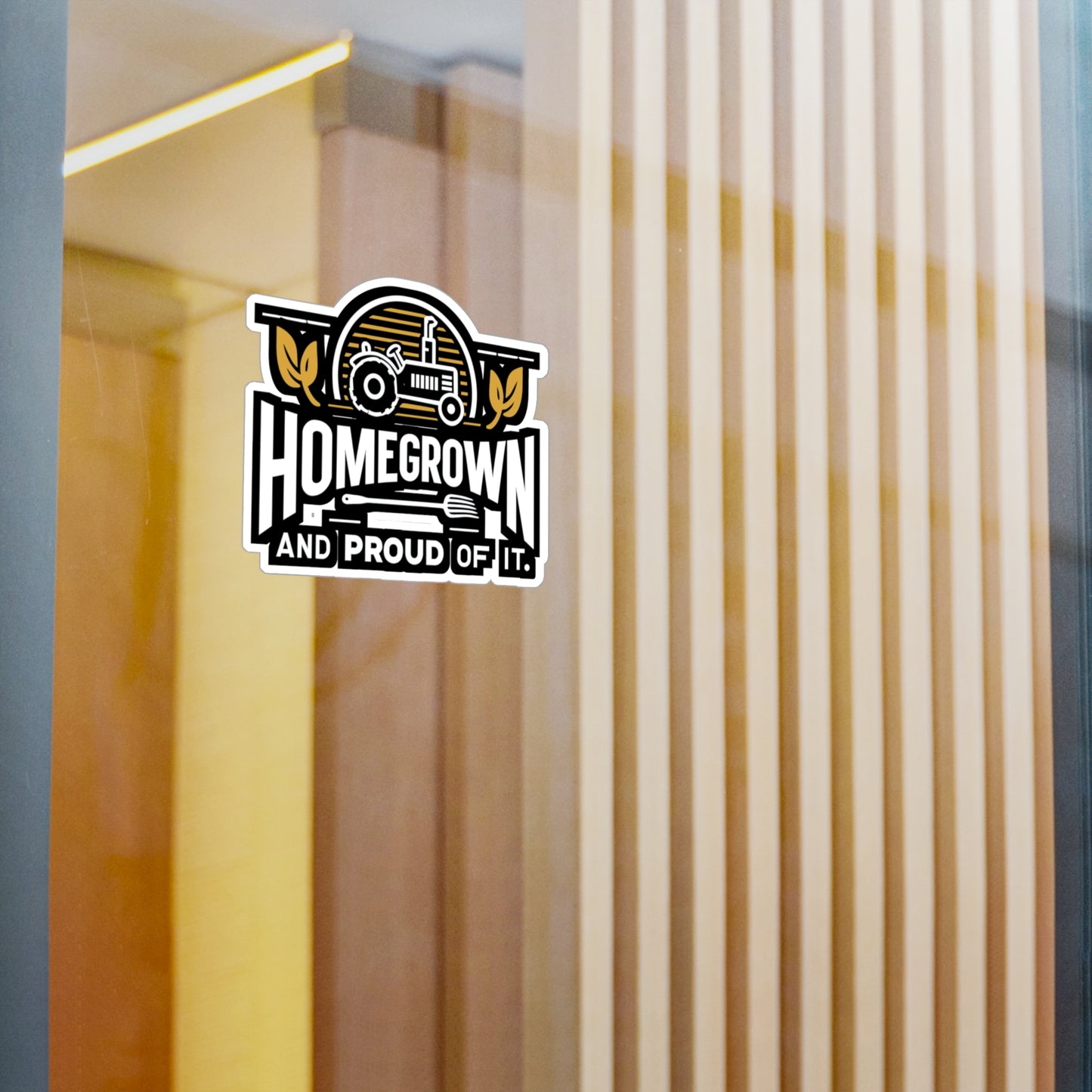 Homegrown and Proud Of It - Farmer Sticker for Laptop Sticker. Water Bottle Sticker, Vinyl Tractor Decal - Farmer Gift