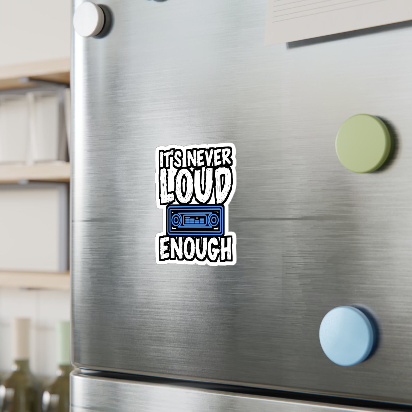 It's Never Loud Enough | Car-stereo Sticker | Car-audio Decals | Bass Laptop Sticker | Car-stereo Gift | Car-audio Gift