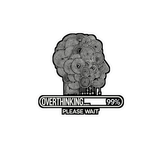 Overthinking Please Wait – Anxiety Sticker for Laptop or Water Bottle | Vinyl Mental Health Decal, Panic Gift Idea