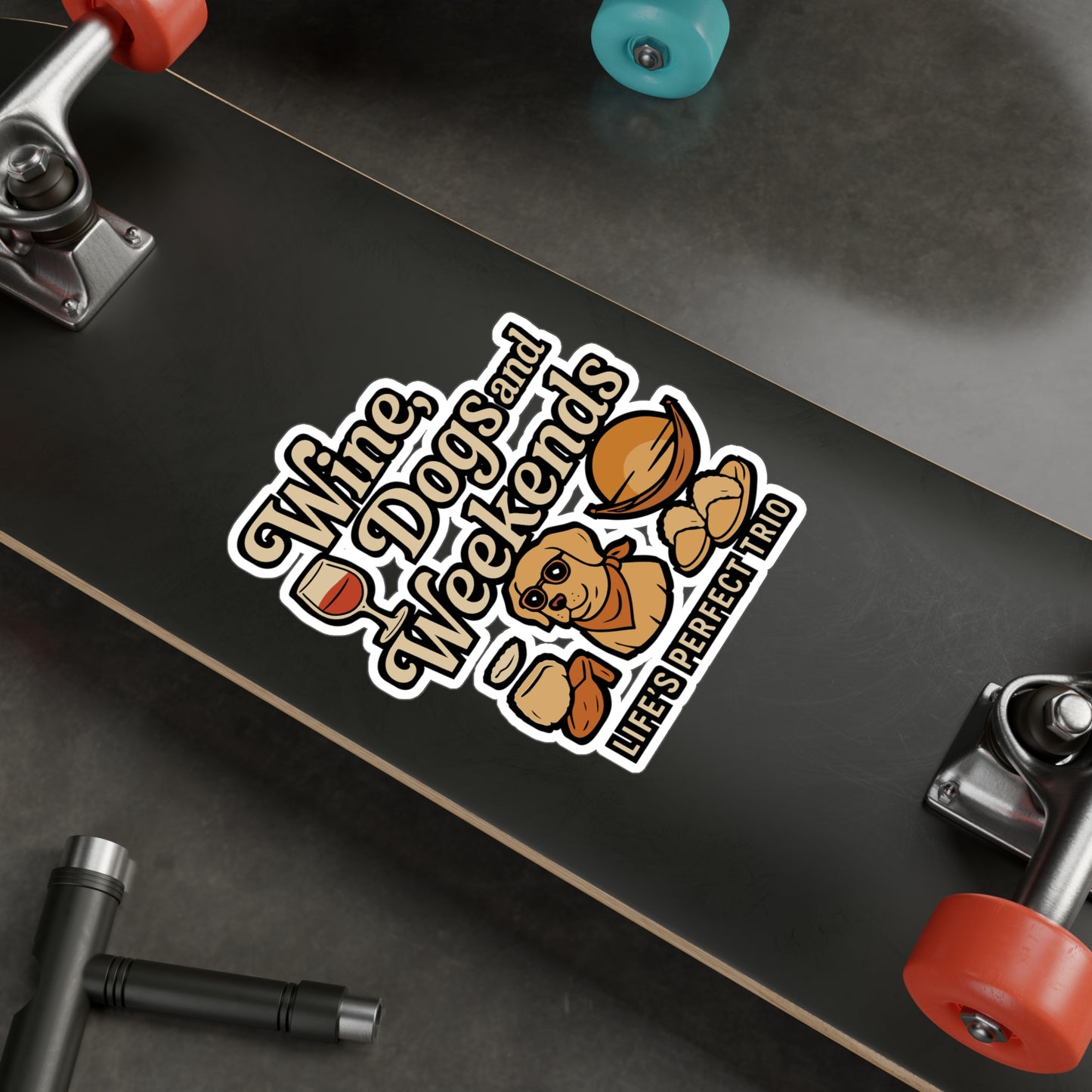 Wine Dogs And Weekends - Wine Sticker for Laptop, Water Bottle - Gift for Dog Lovers, Wine Enthusiasts, Weekend Vibes