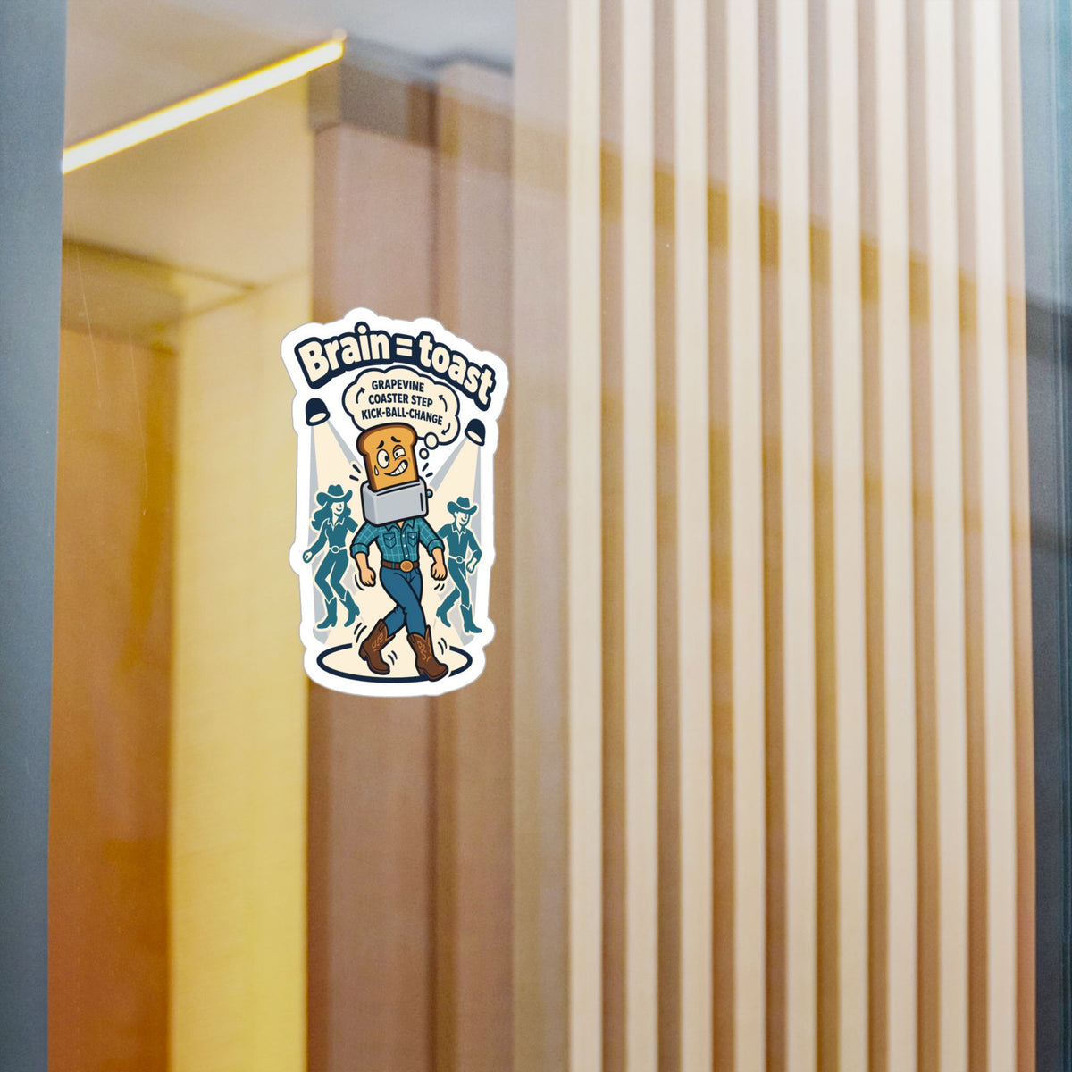 Line Dance Sticker - Brain = Toast Design for the Country-Life Dancer, Western Decals for Laptop and Water Bottle