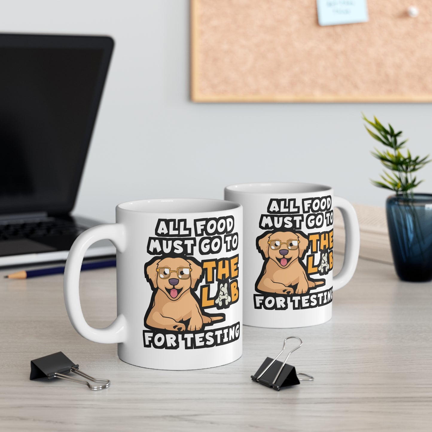 All Food Must Go To The Lab For Testing - Lab Mug for Coffee 11oz. Lab Cup, White ceramic, Chocolate-labrador Mug - Lab Gift