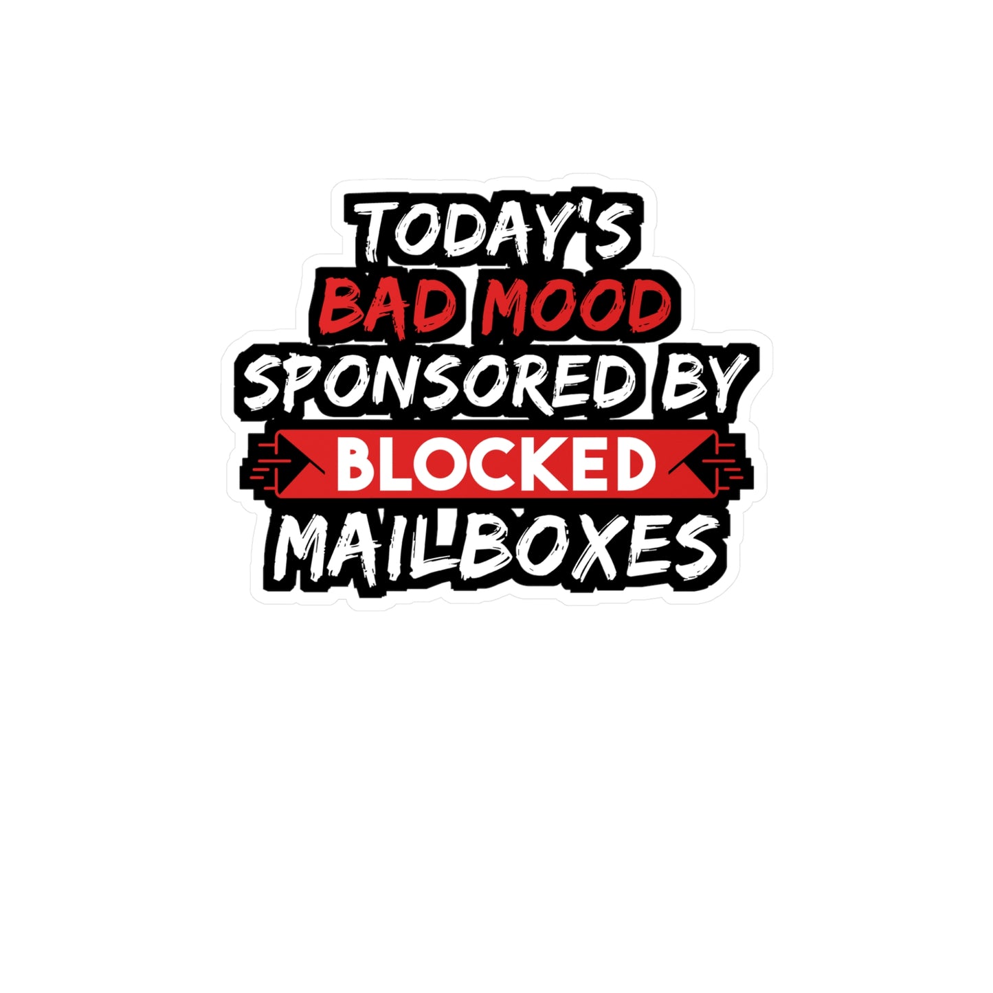 Blocked by Mail Boxes | Postal worker Sticker | Funny postal worker Decals | Postal worker Gift