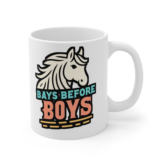 Bays Before Boys - Horse Mug for Coffee 11oz. Horse Cup, White ceramic, Pasture Mug, Neigh Tea Cup - Horse Gift