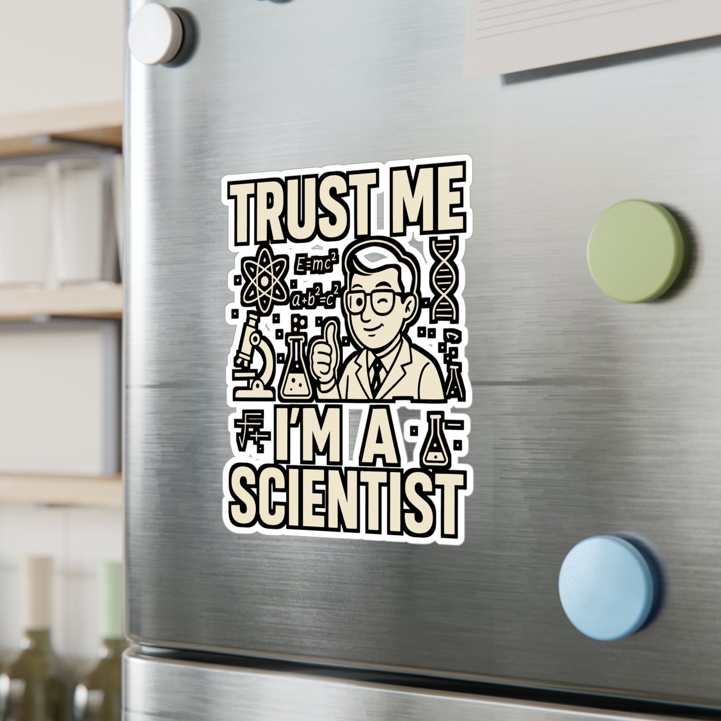 Trust Me I’m a Scientist – Science Sticker for Laptop, Water Bottle & Lab Enthusiast Gifts
