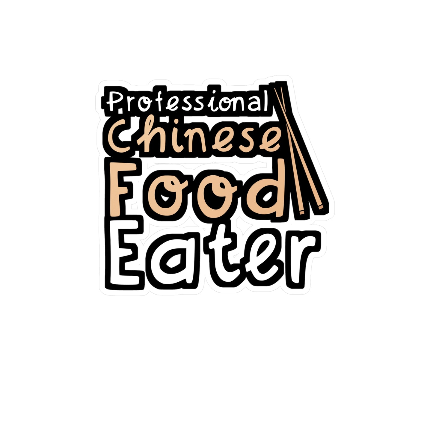 Professional Chinese Food Eater - Japanese Sticker for Wall, Laptop, Window, Truck, Car Japanese Gift Vinyl Food Decal Sticker