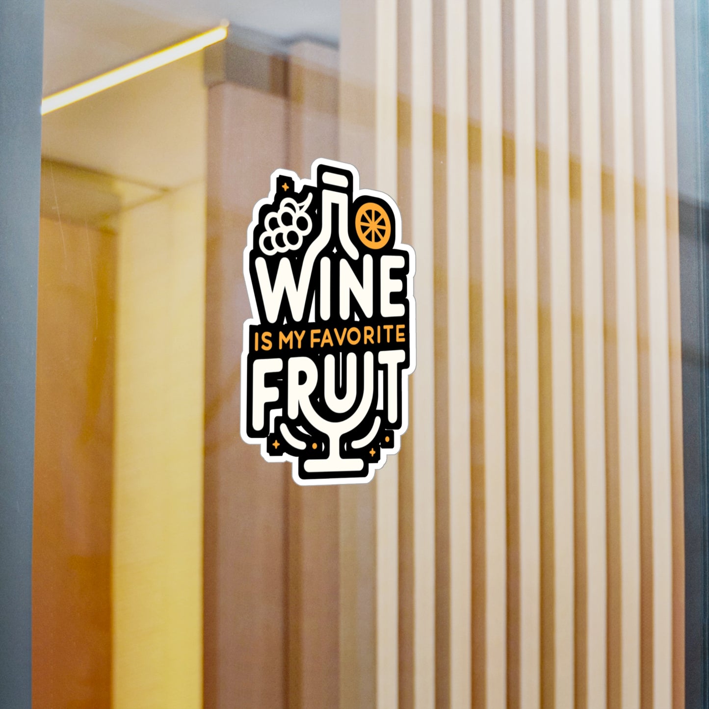 Wine is my favorite fruit - Drinking Sticker for Laptop Sticker. Water Bottle Sticker, Vinyl Wine Decal - Drinking Gift