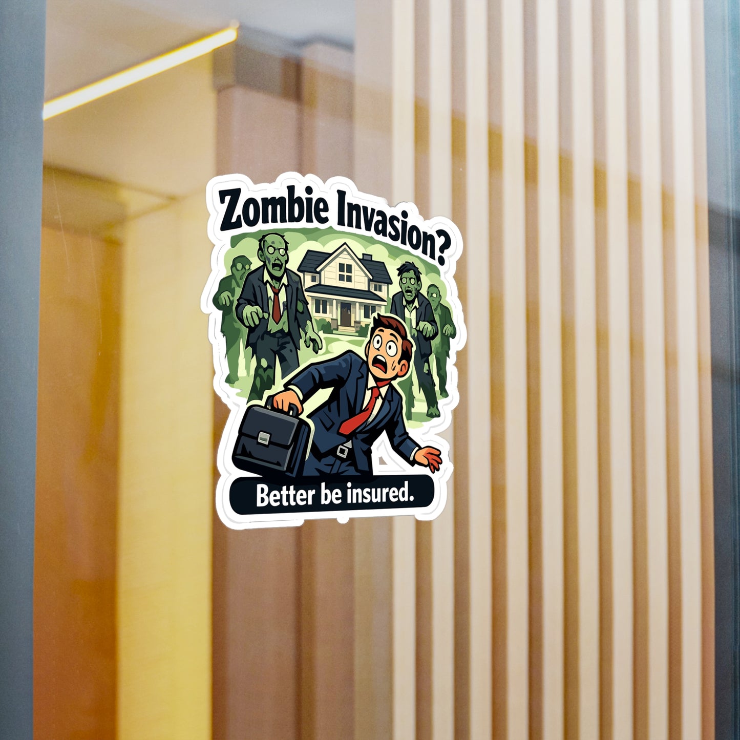 Insurance Agent Sticker Zombie Invasion? Funny Policy Premium Liability Vinyl Waterproof Decals for Laptop Water Bottle