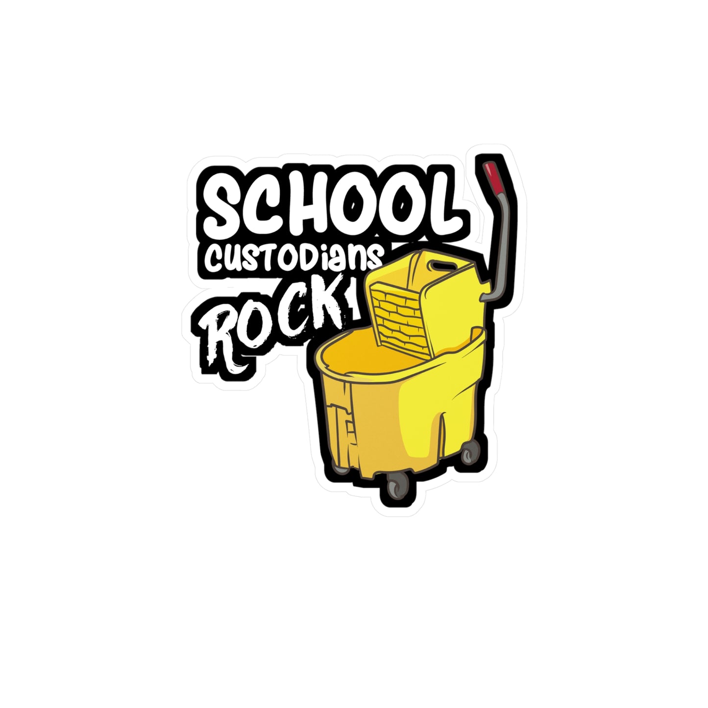 School Custodians Rock Janitor | Custodian Sticker | Housekeeping Decals | Housekeeper Laptop Sticker | Custodian Gift | Housekeeping Gift