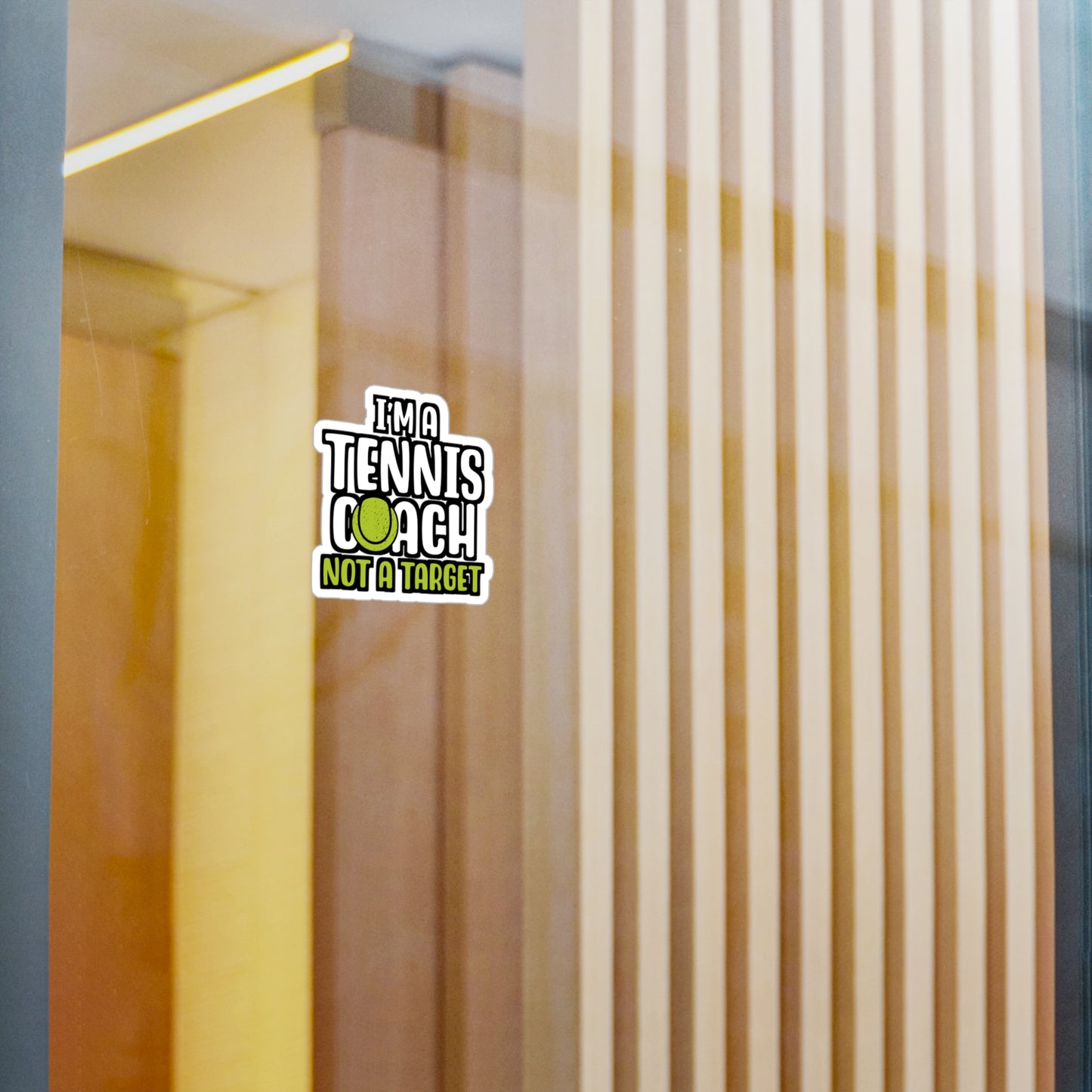 I'm A Tennis Coach Not A Target - Tennis Sticker for Wall, Laptop, Window, Truck, Car Tennis Gift Vinyl Love Decal Sticker