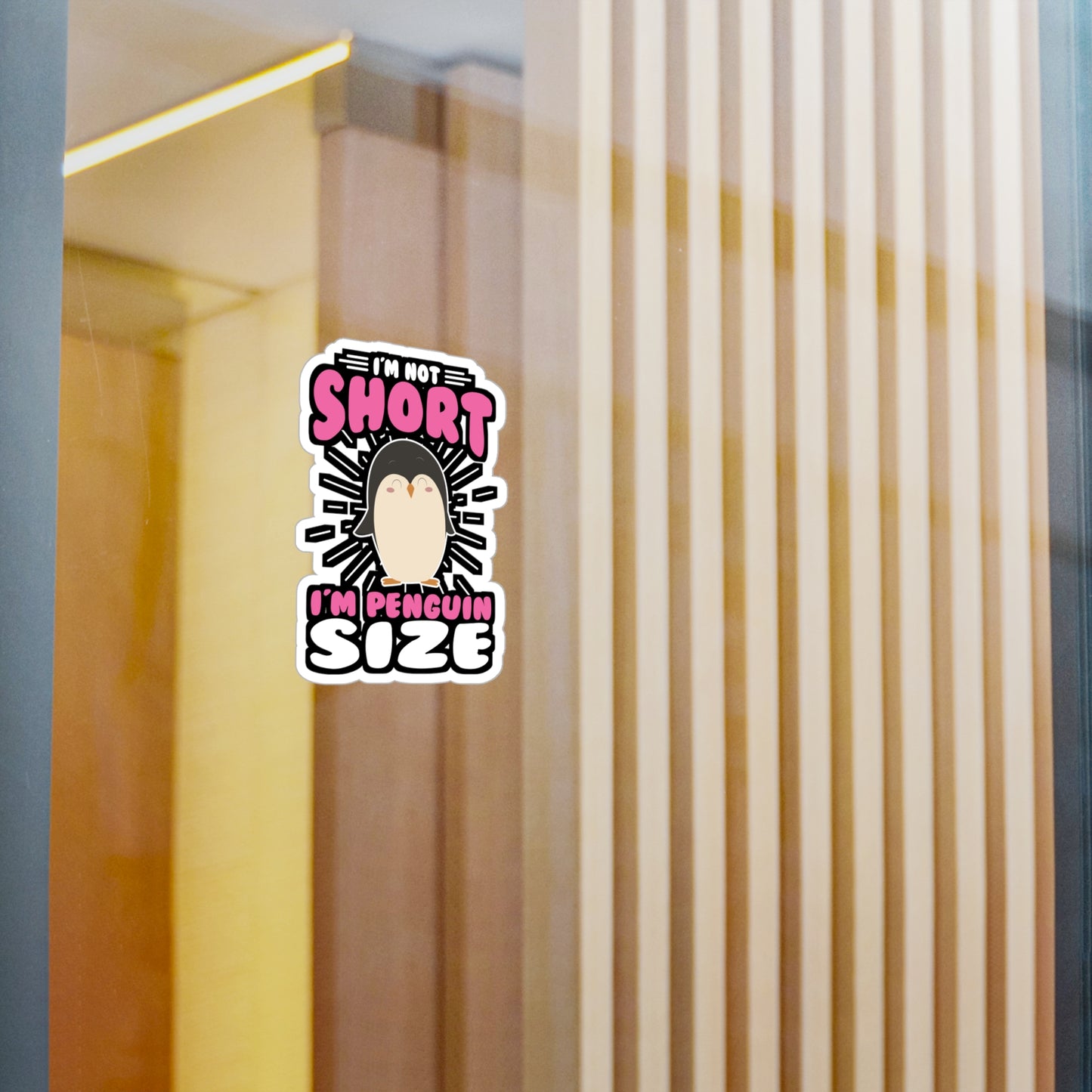 I'm Not Short I'm Penguin Size - Penguin Sticker for Laptop Sticker. Water Bottle Sticker, Vinyl Small Decal - Penguin Gift