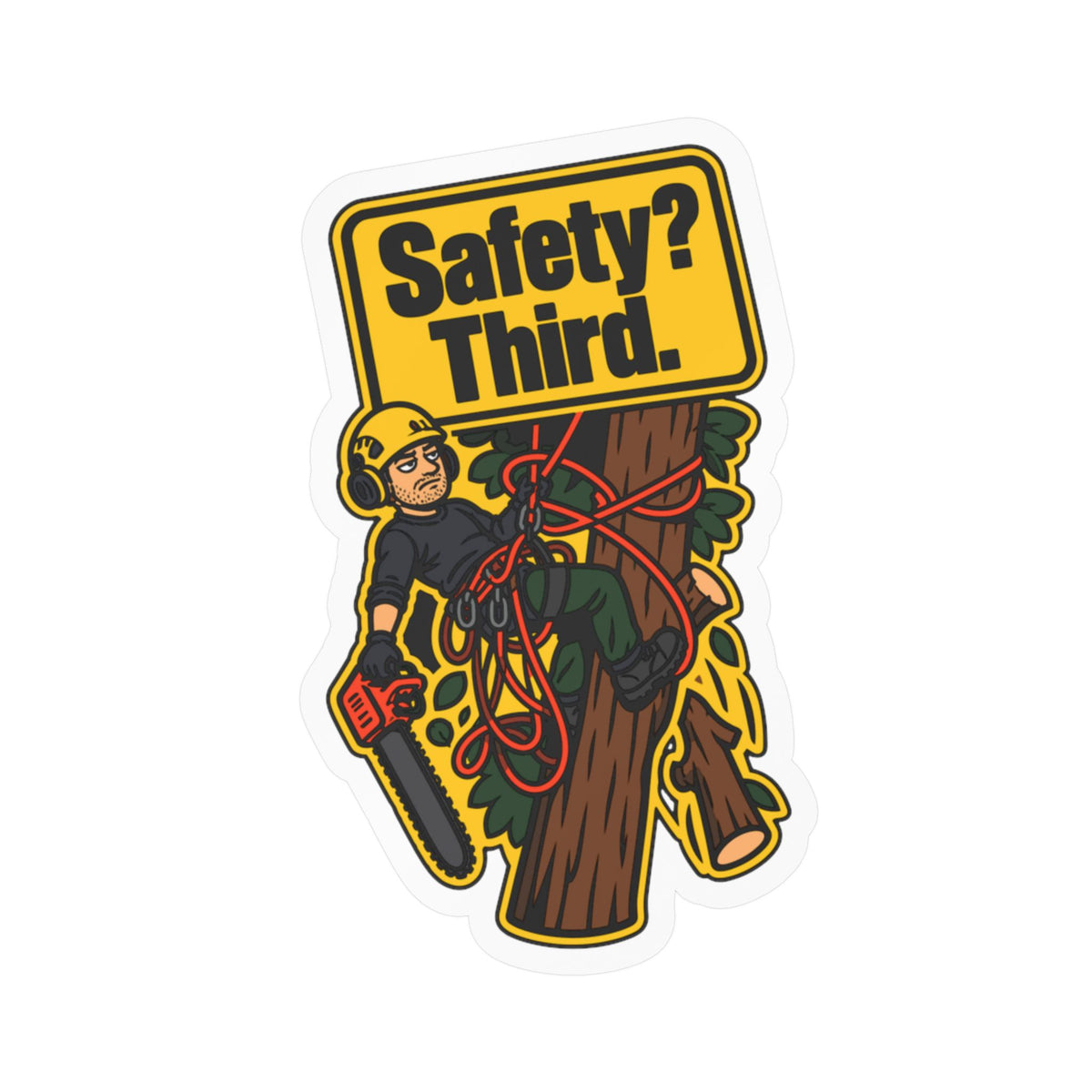 Tree Sticker - Safety Third Funny Tree Worker and Branch Manager Design, Decals for Laptop or Water Bottle